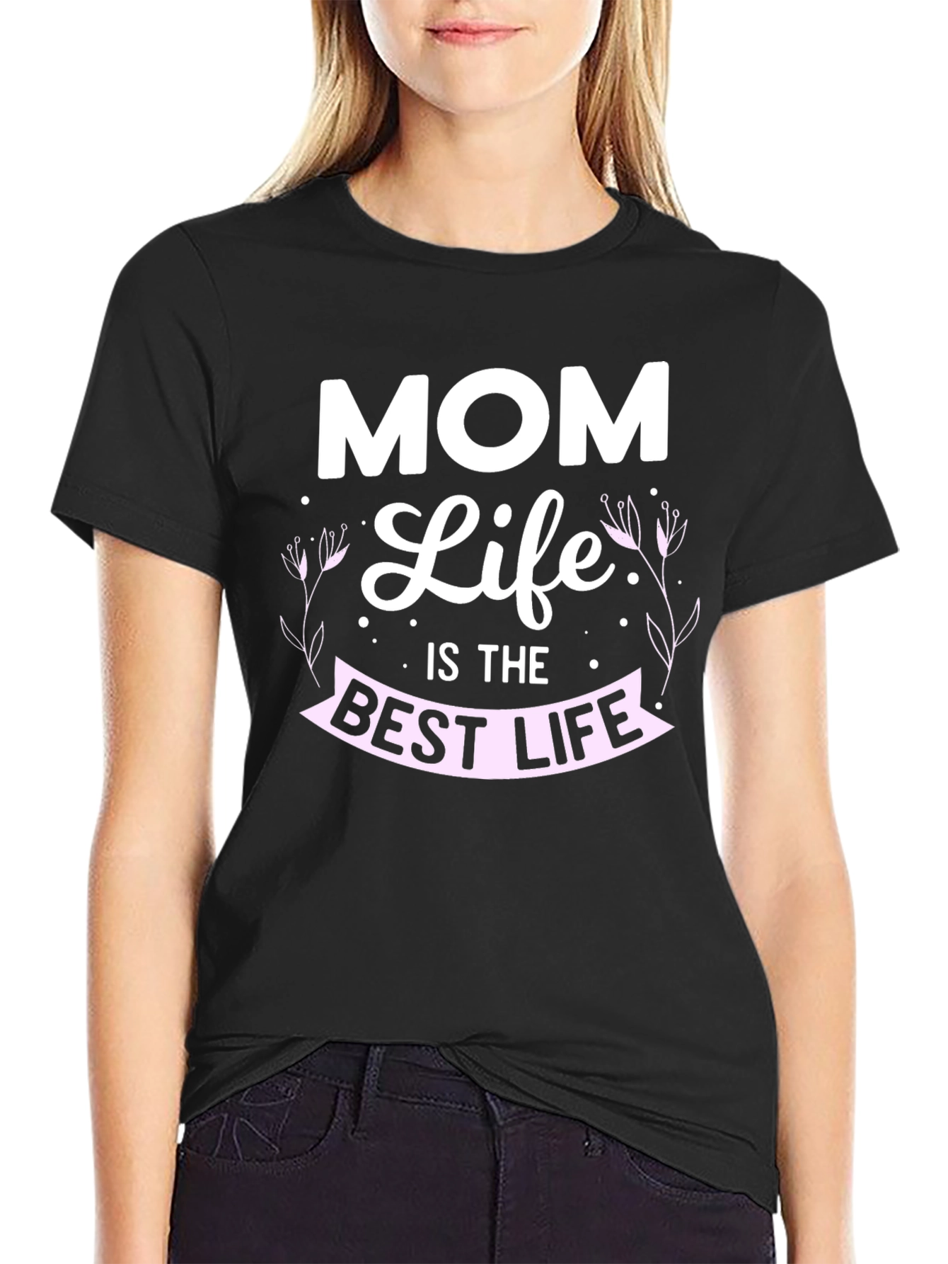 Mom Life Best Life Graphic Tee - Black