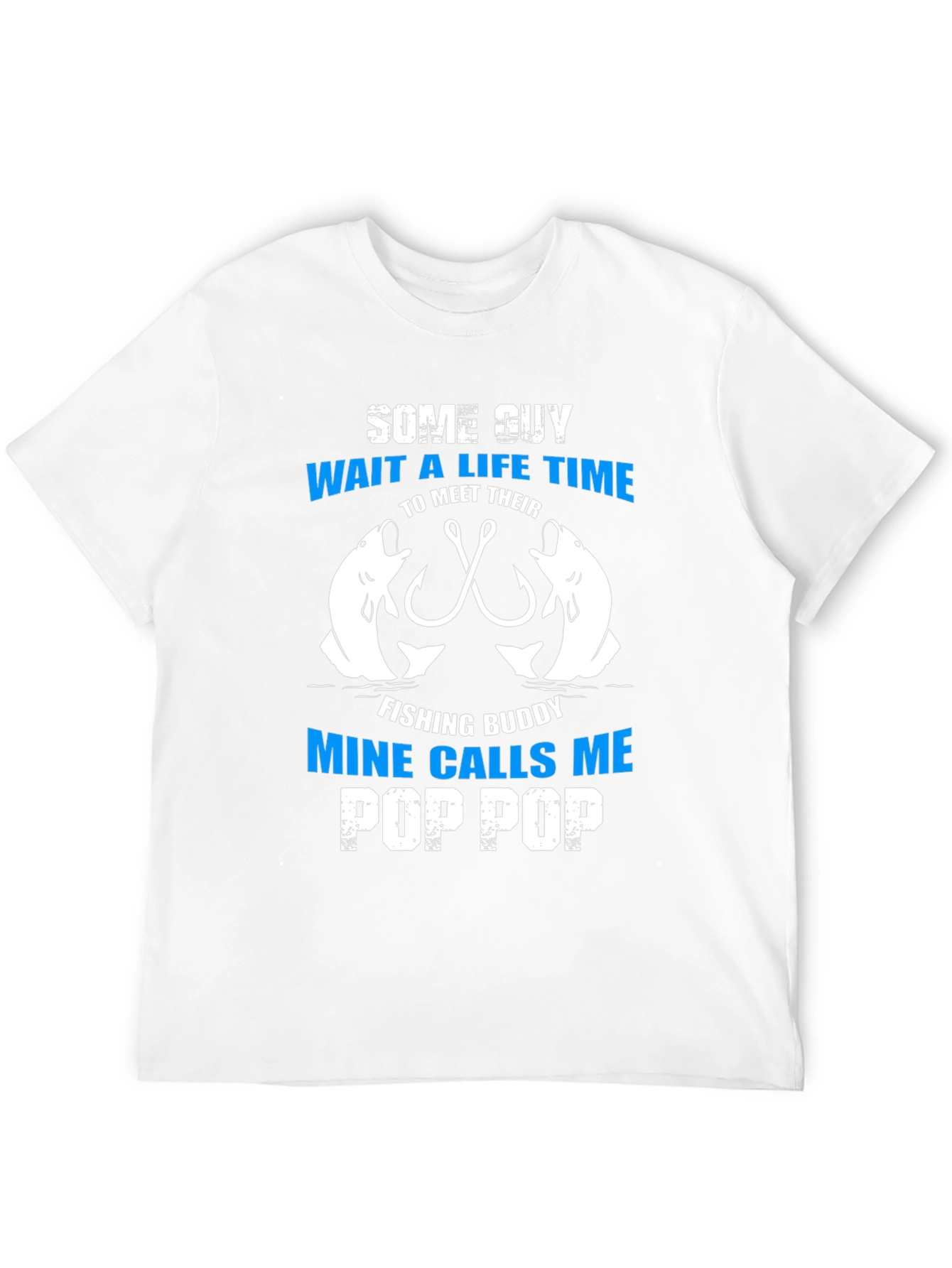 Fishing Buddy Pop Pop T-Shirt