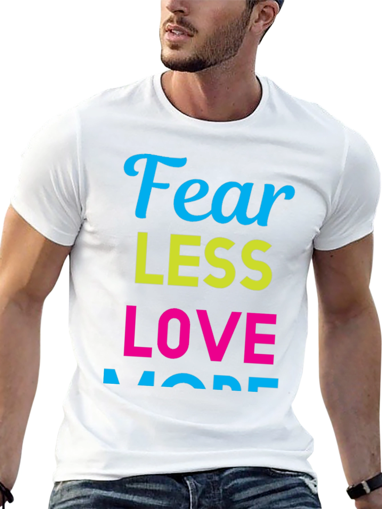 Fear Less Love More Graphic Tee