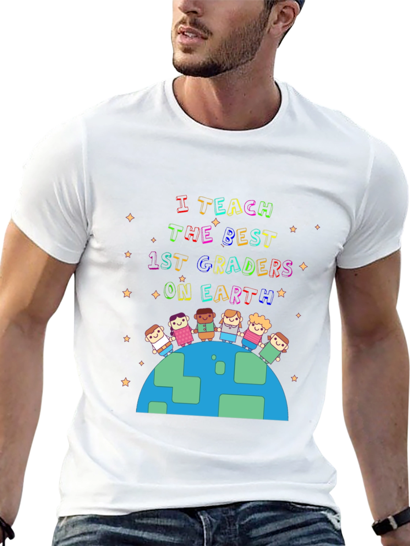 I Teach the Best 1st Graders on Earth T-Shirt