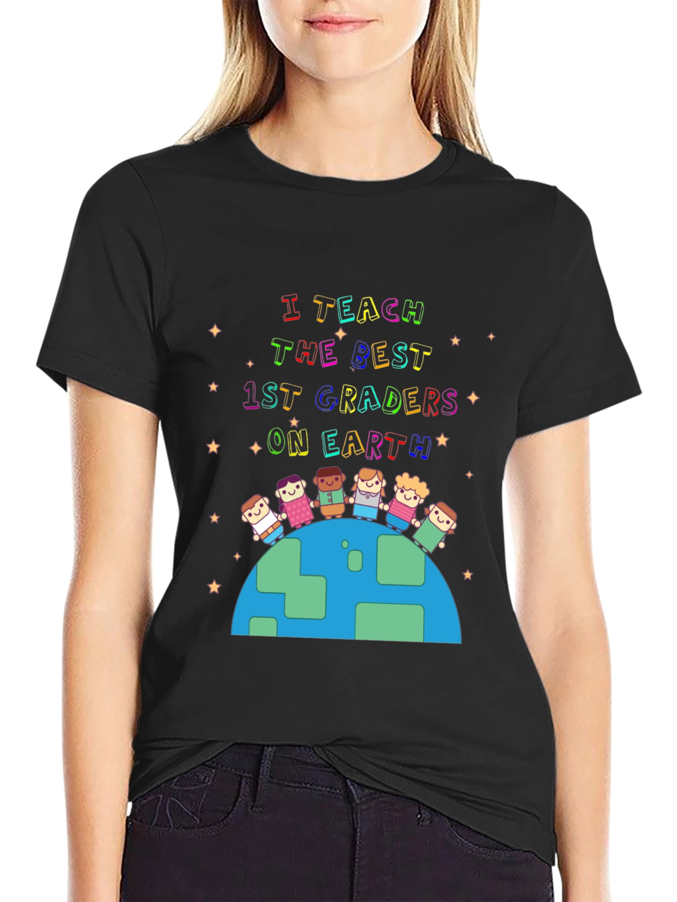 I Teach the Best 1st Graders on Earth T-Shirt