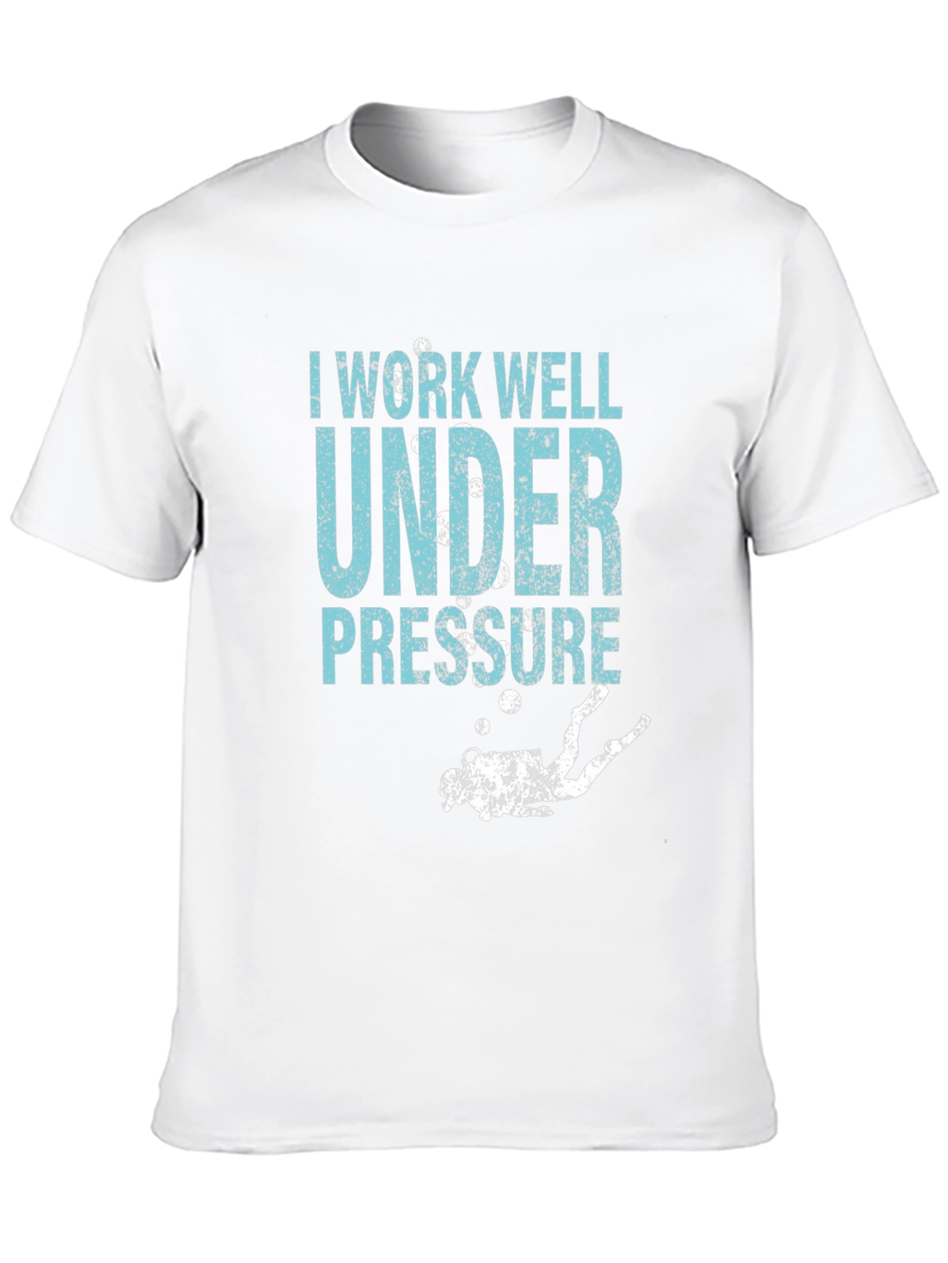 I Work Well Under Pressure Diver T-Shirt