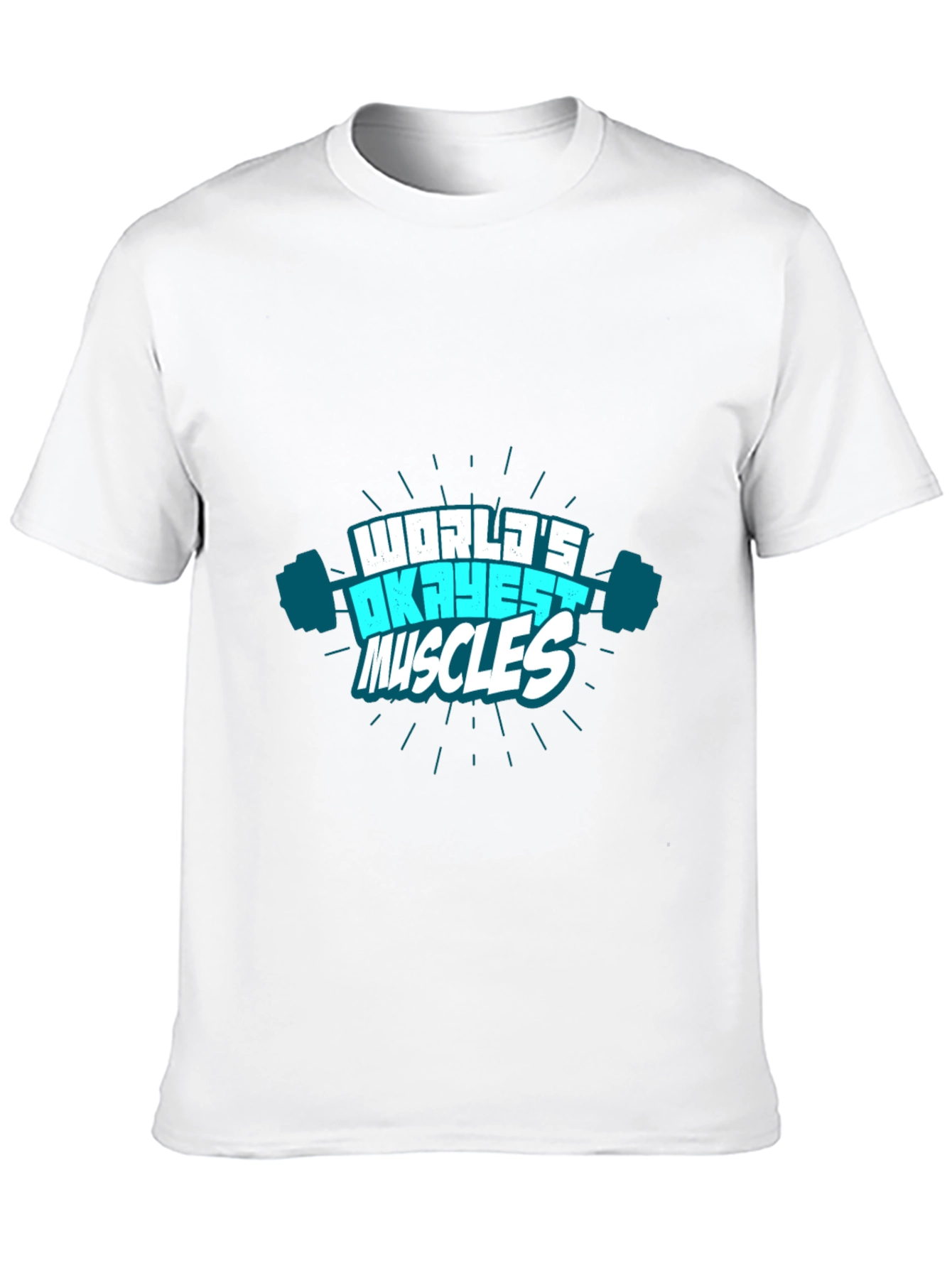 Worlds Okayest Muscles Graphic T-Shirt