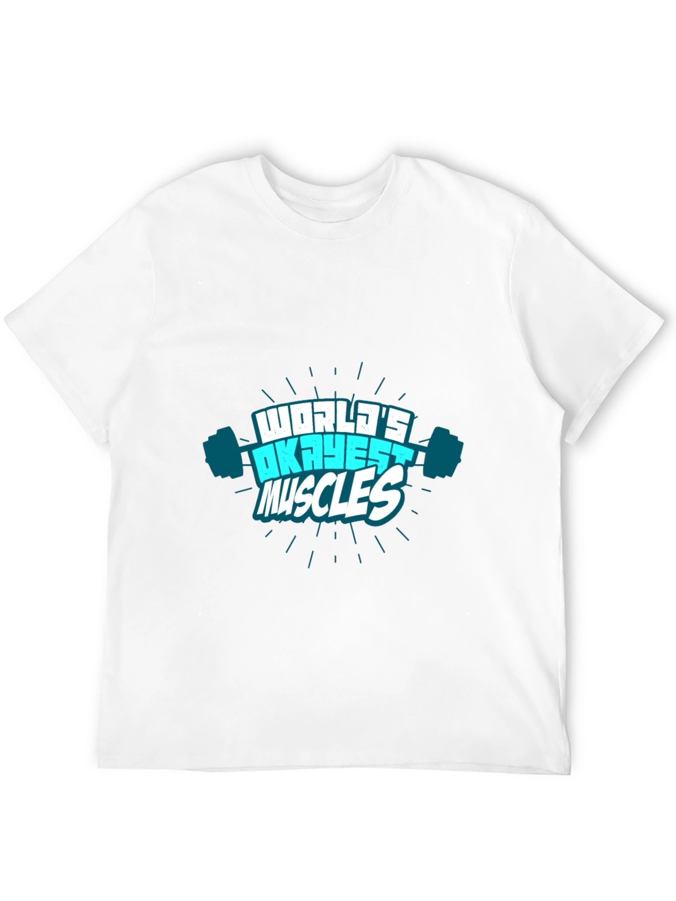 Worlds Okayest Muscles Graphic T-Shirt