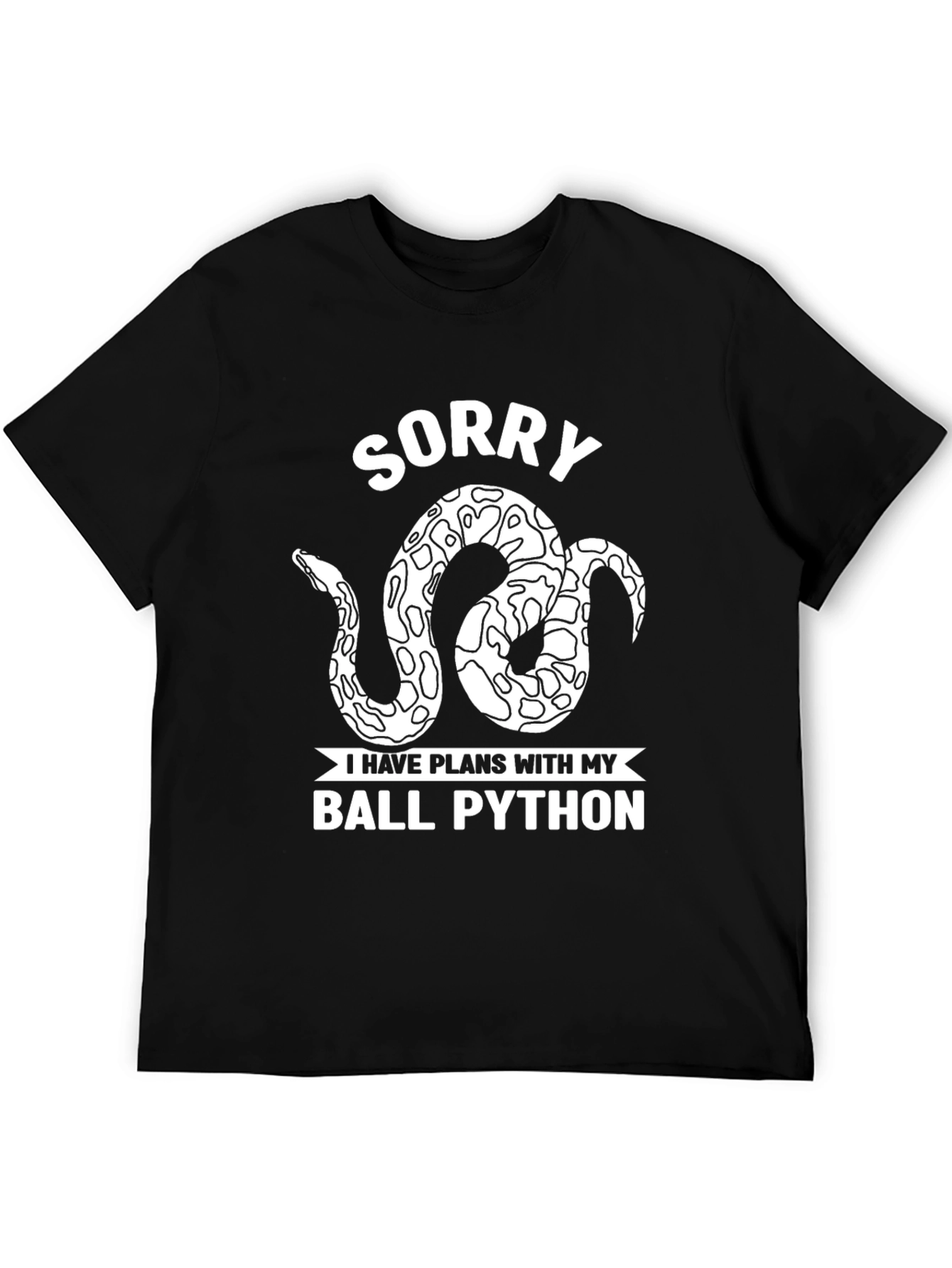 Sorry Ball Python T-Shirt Reptile Lover Tee