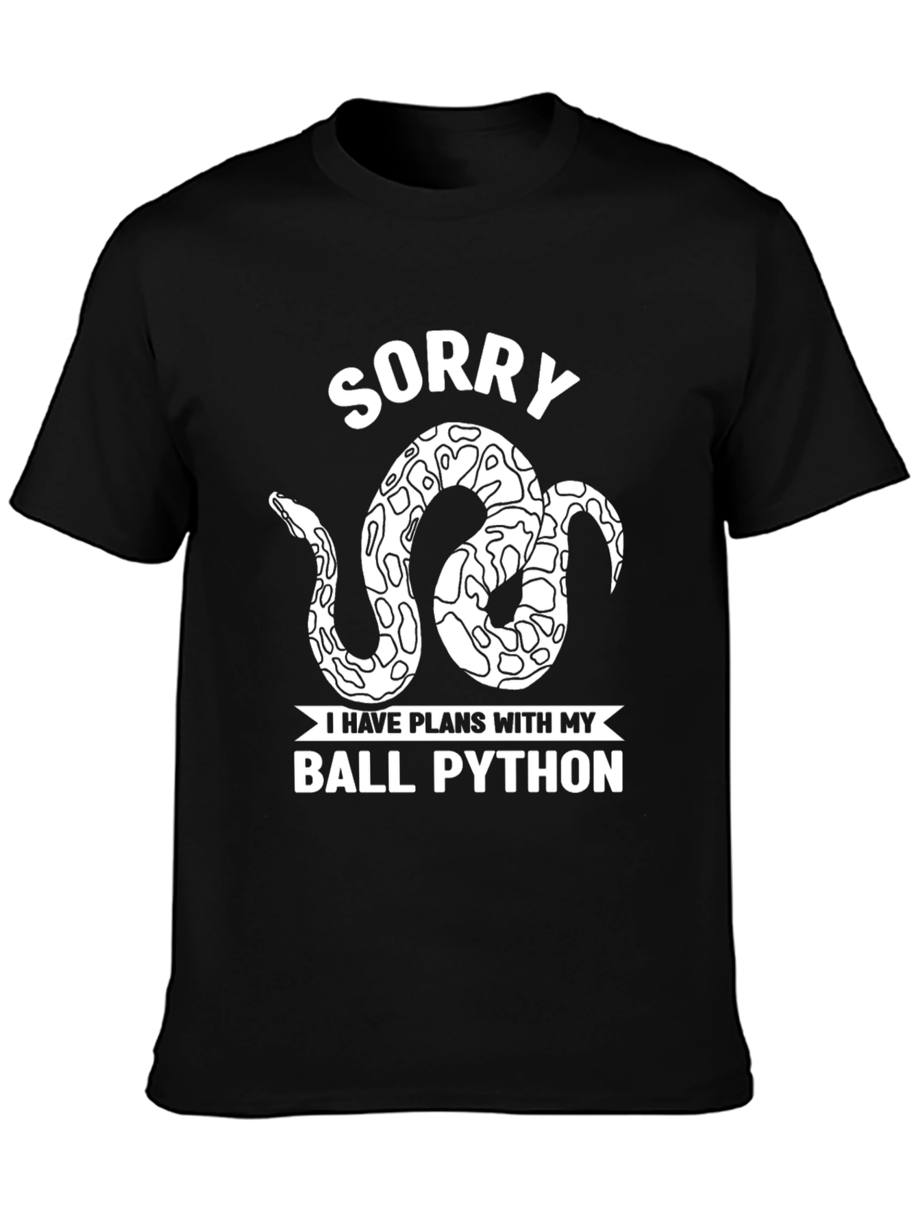 Sorry Ball Python T-Shirt Reptile Lover Tee