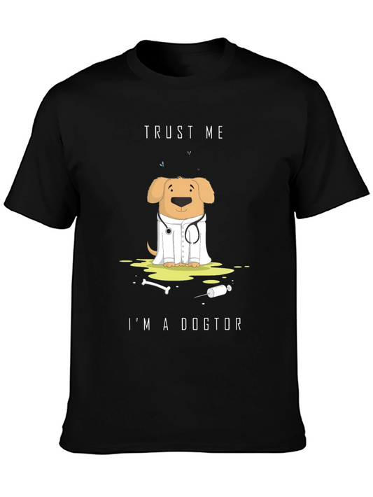 Trust Me Im a Dogtor T-Shirt