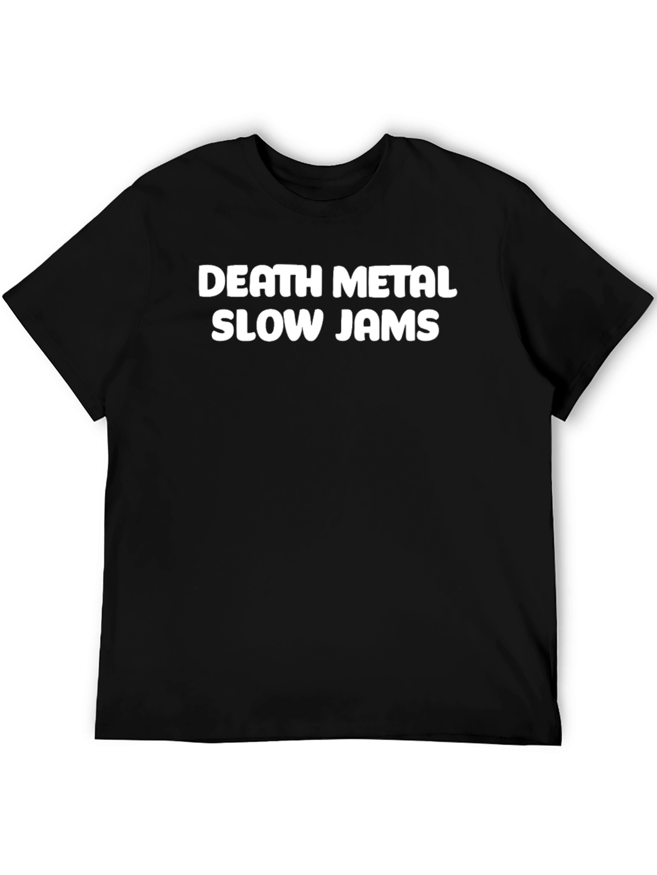 Death Metal Slow Jams Graphic T-Shirt - Black