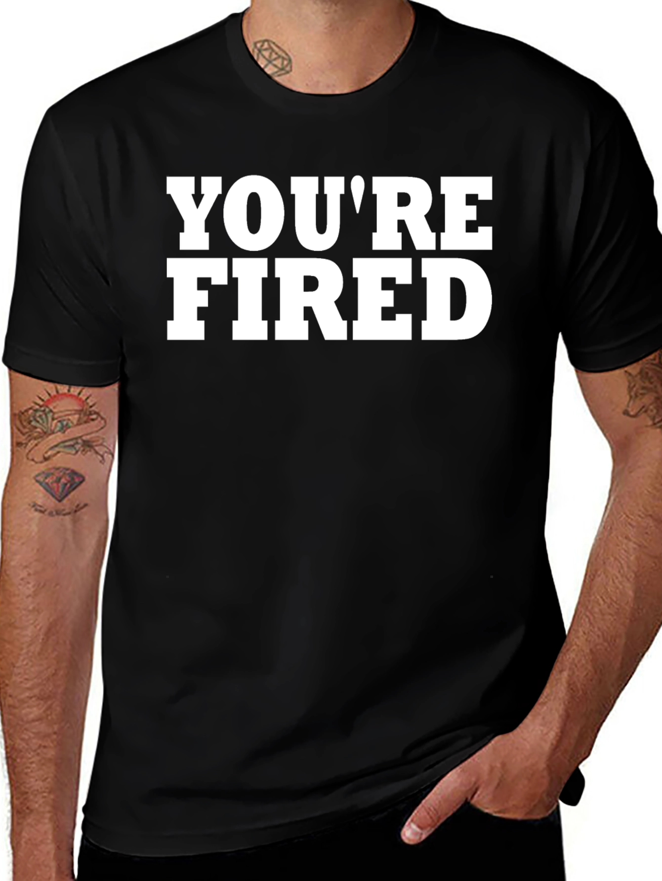 Youre Fired Graphic T-Shirt