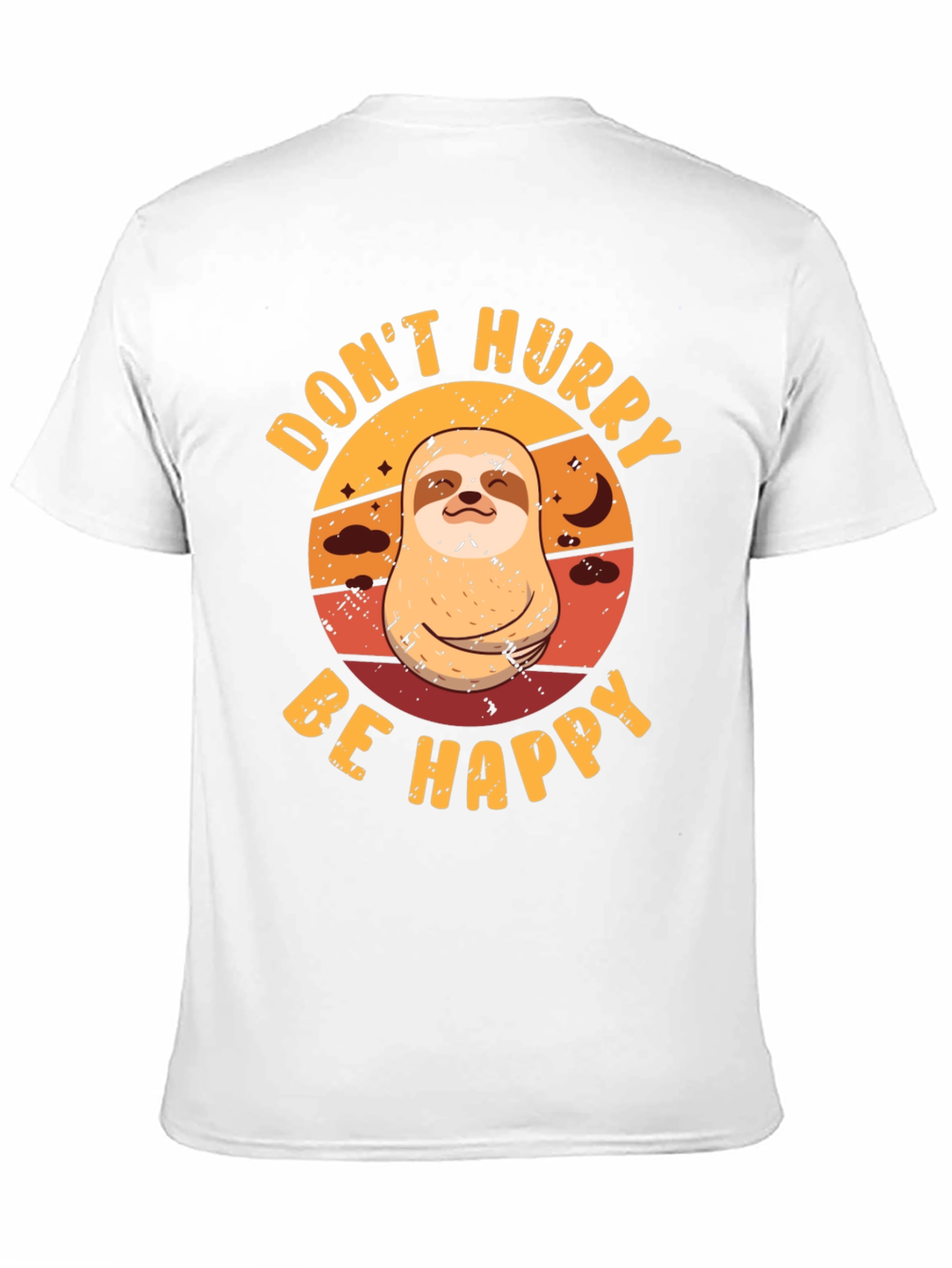 Dont Hurry Be Happy Sloth Graphic Tee