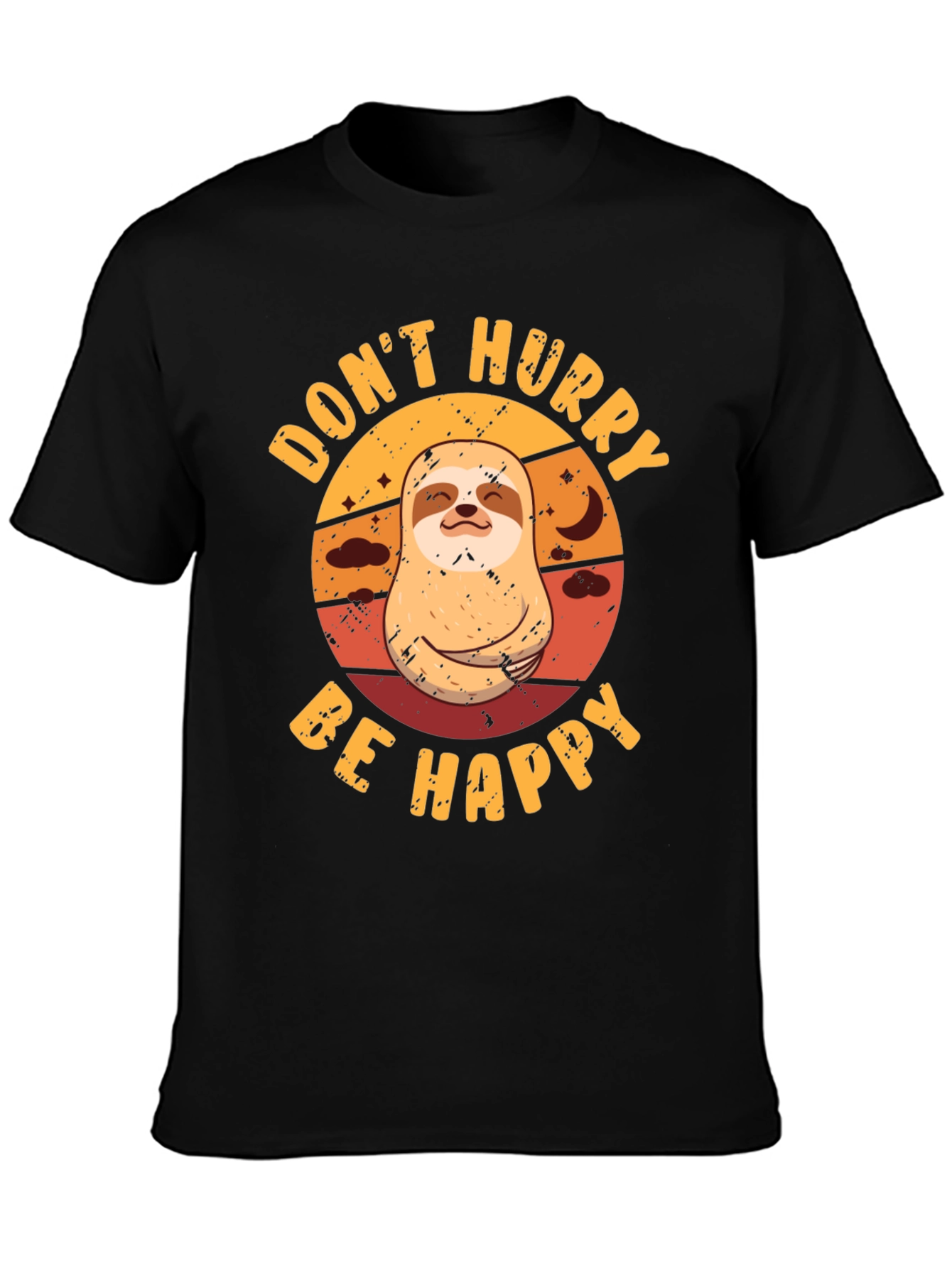 Dont Hurry Be Happy Sloth Graphic Tee