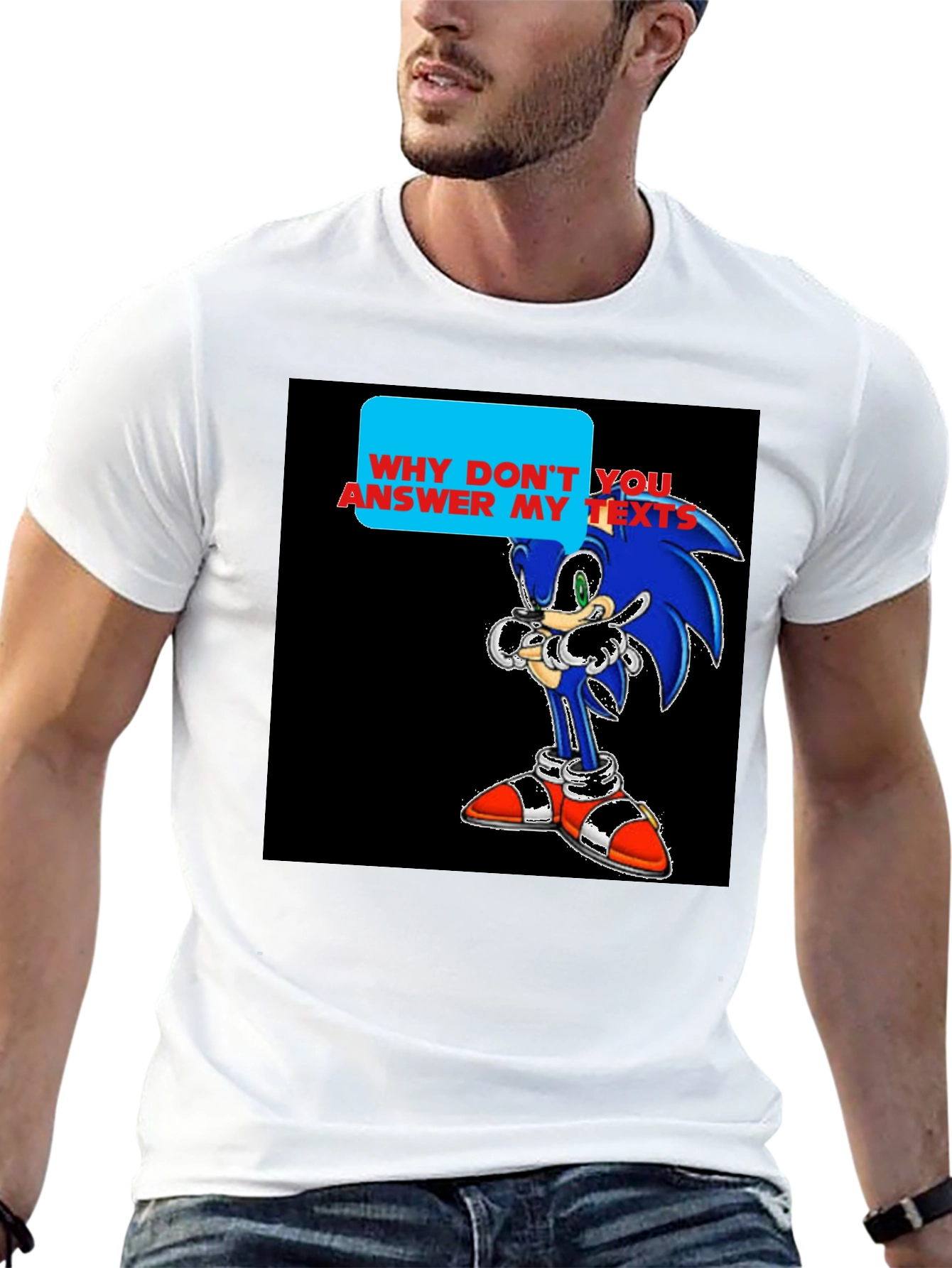 Sonic T-Shirt - Why Dont You Answer My Texts?