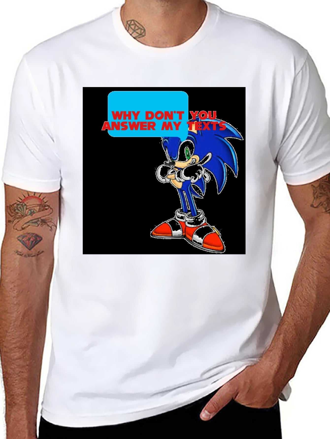Sonic T-Shirt - Why Dont You Answer My Texts?
