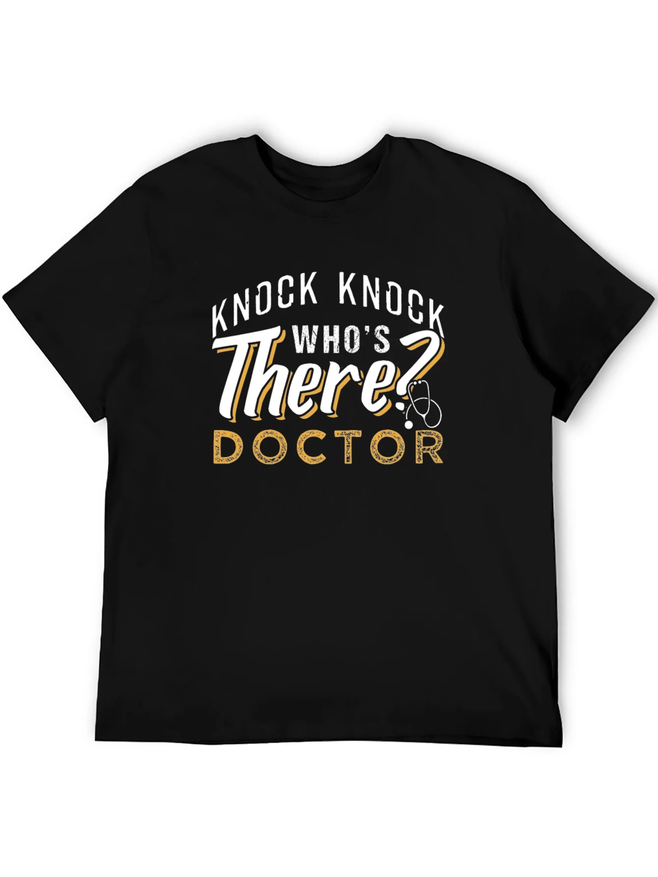 Knock Knock Doctor T-Shirt Funny Tee Gift