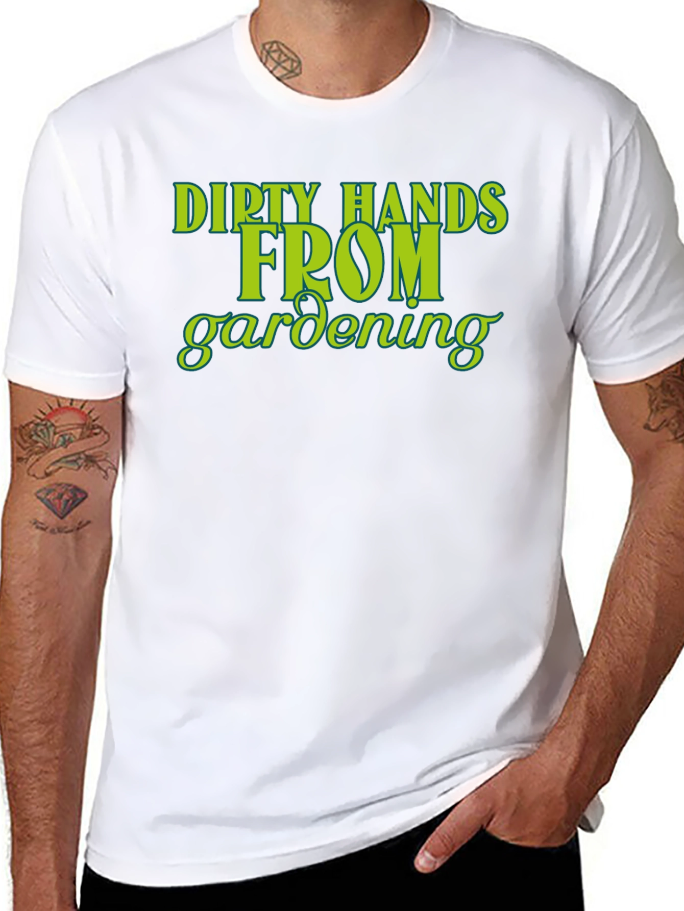 Dirty Hands From Gardening T-Shirt
