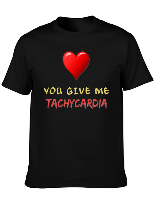Tachycardia Heart Graphic Tee - Novelty Valentines Day Shirt