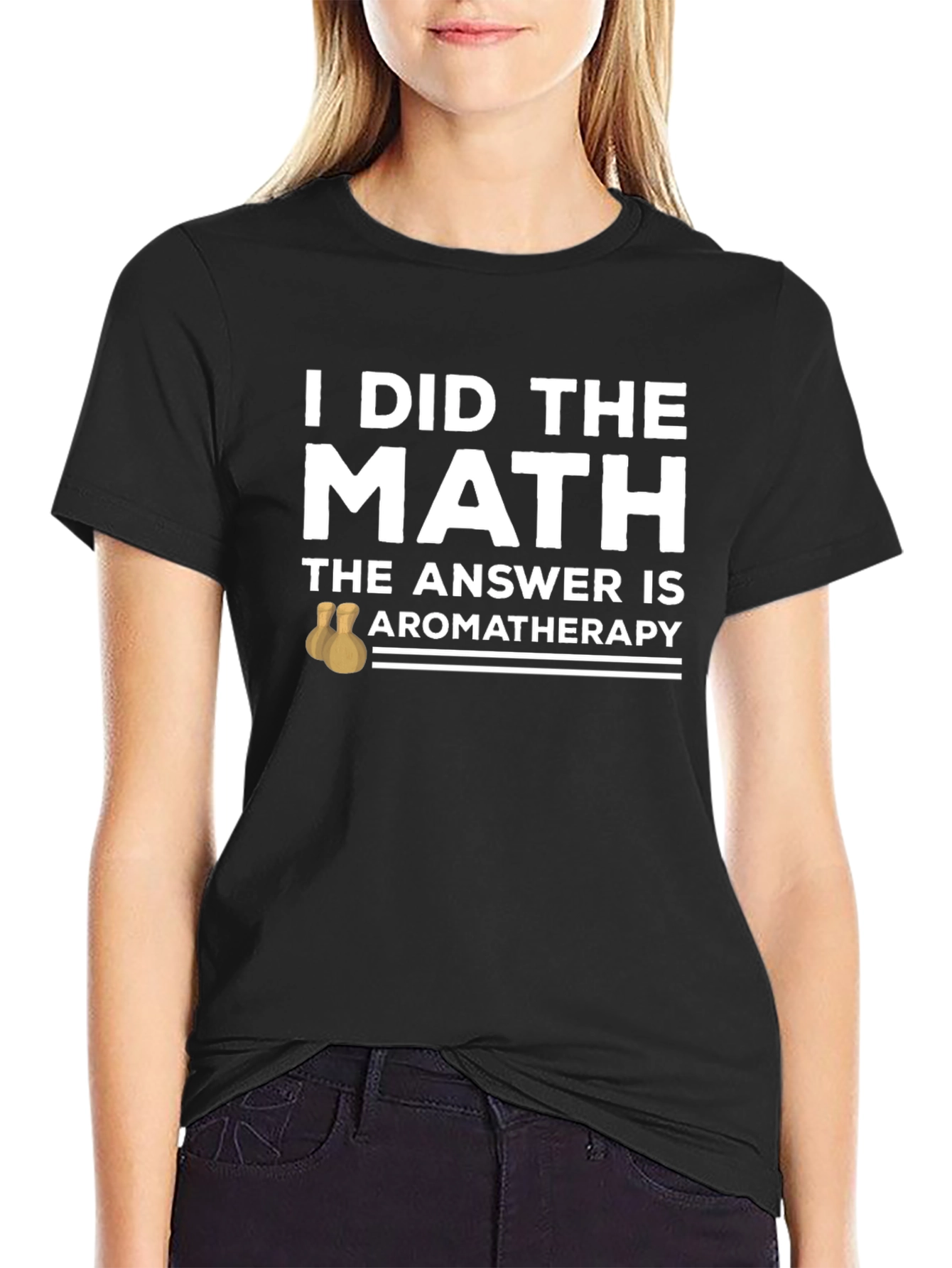 Aromatherapy Math Humor T-Shirt