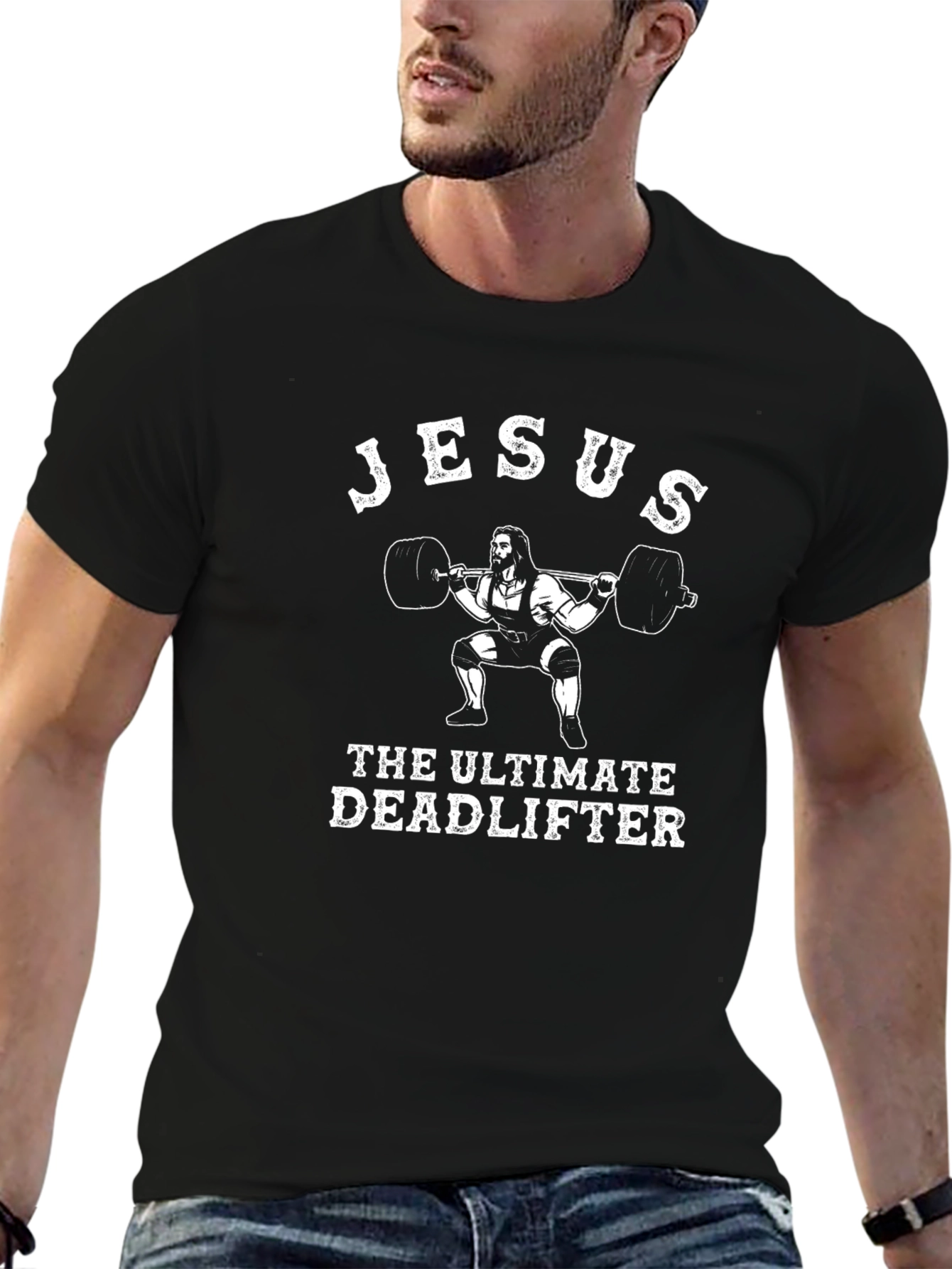 Jesus The Ultimate Deadlifter Graphic T-Shirt