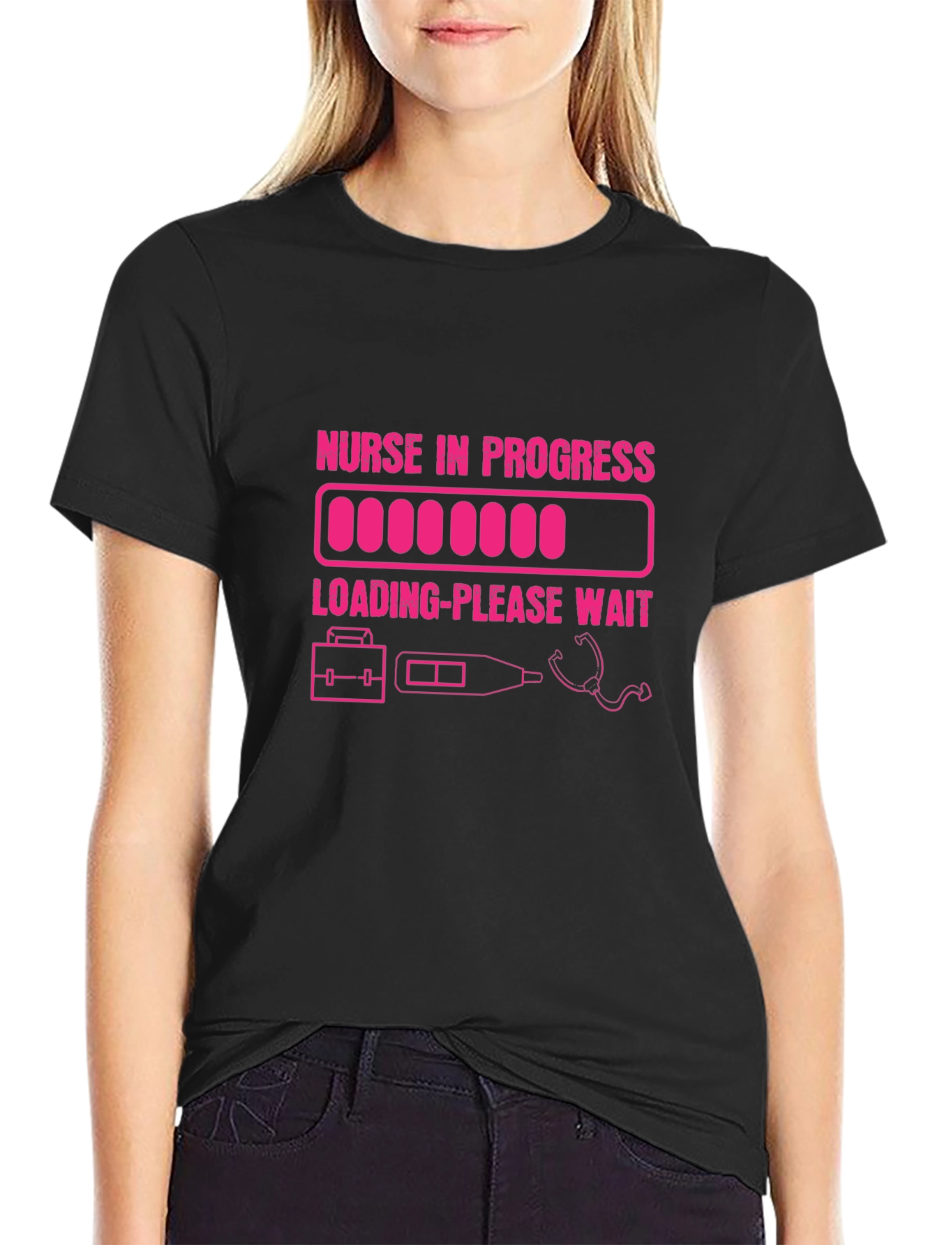 Nurse in Progress T-Shirt - Loading Please Wait