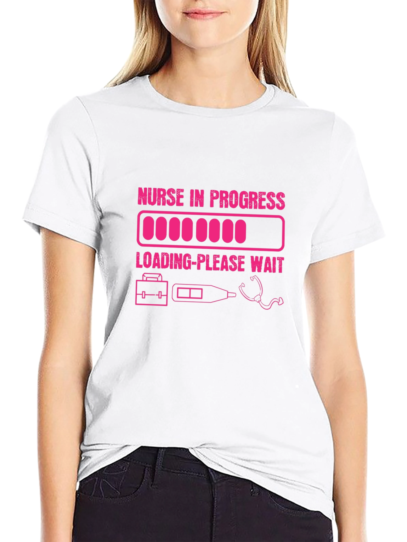 Nurse in Progress T-Shirt - Loading Please Wait