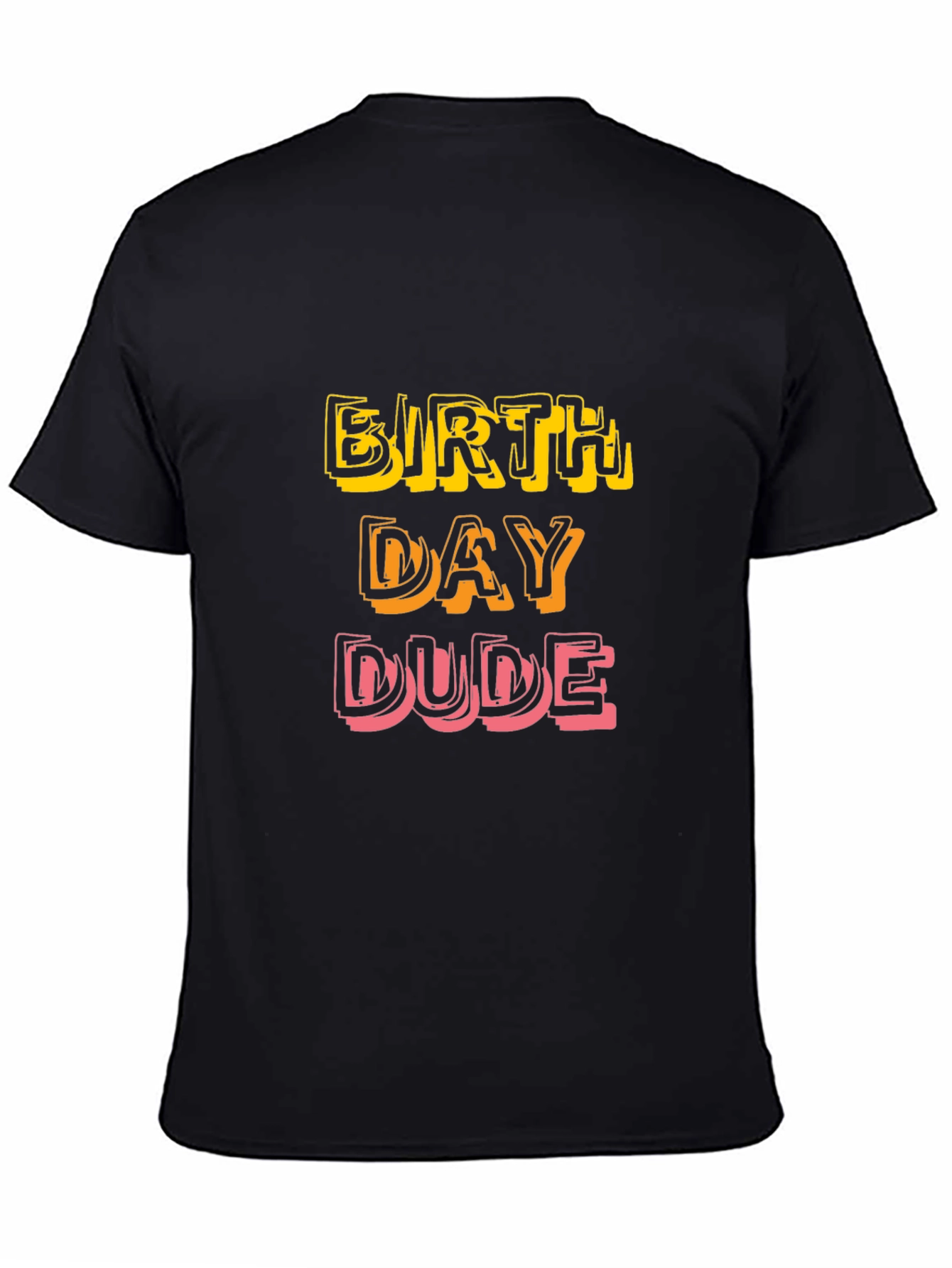 Birthday Dude T-Shirt - Fun Celebration Tee