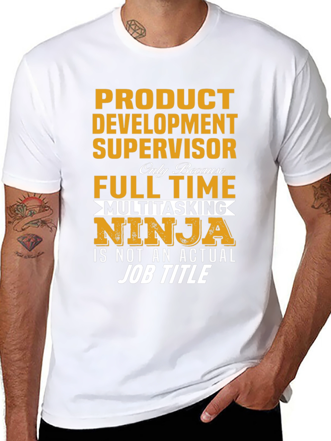 Product Development Supervisor T-Shirt