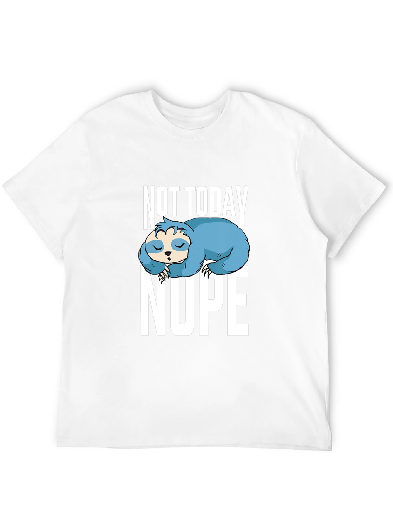Not Today Nope Sloth Graphic Tee - Relaxed Fit