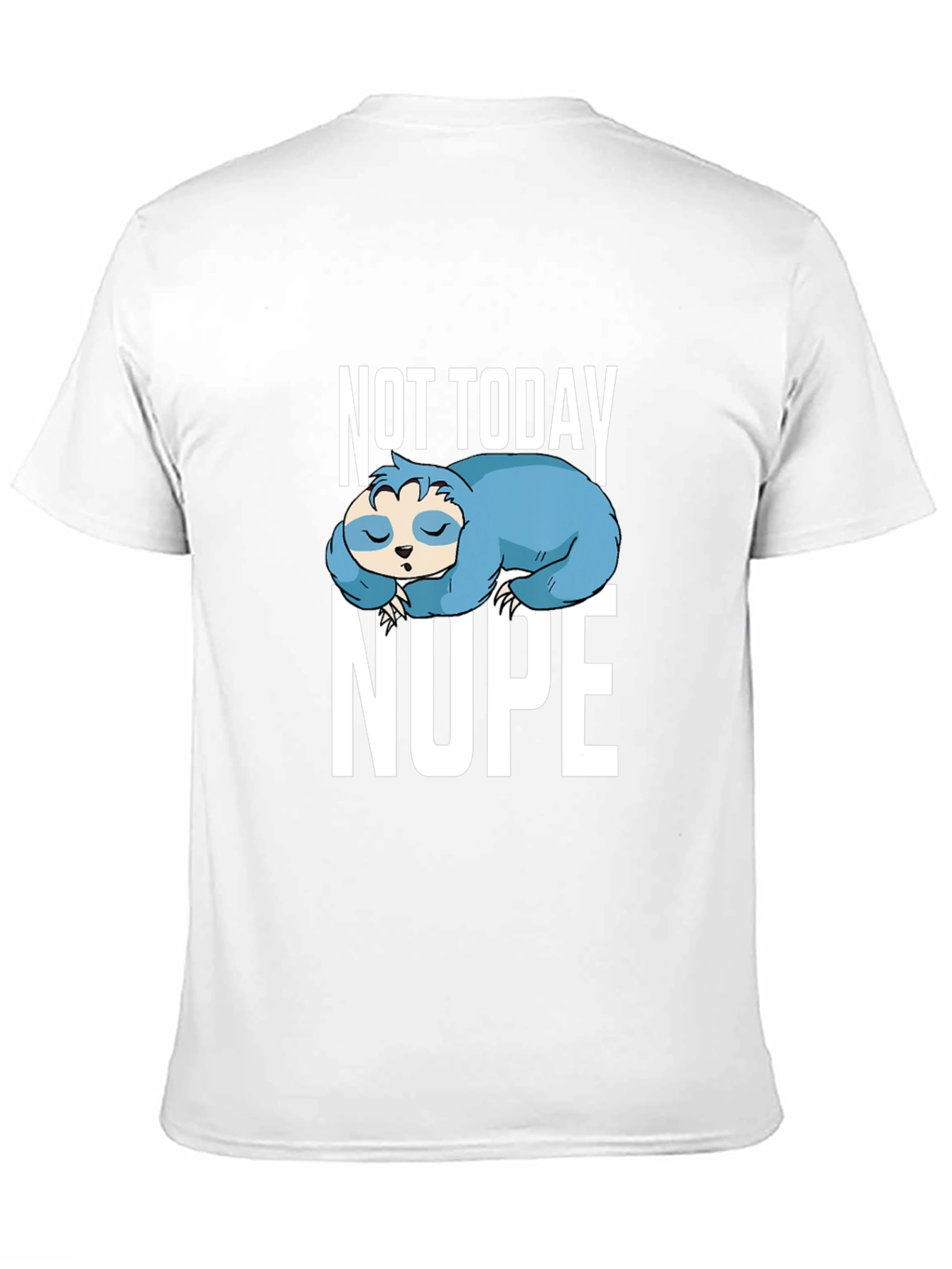 Not Today Nope Sloth Graphic Tee - Relaxed Fit