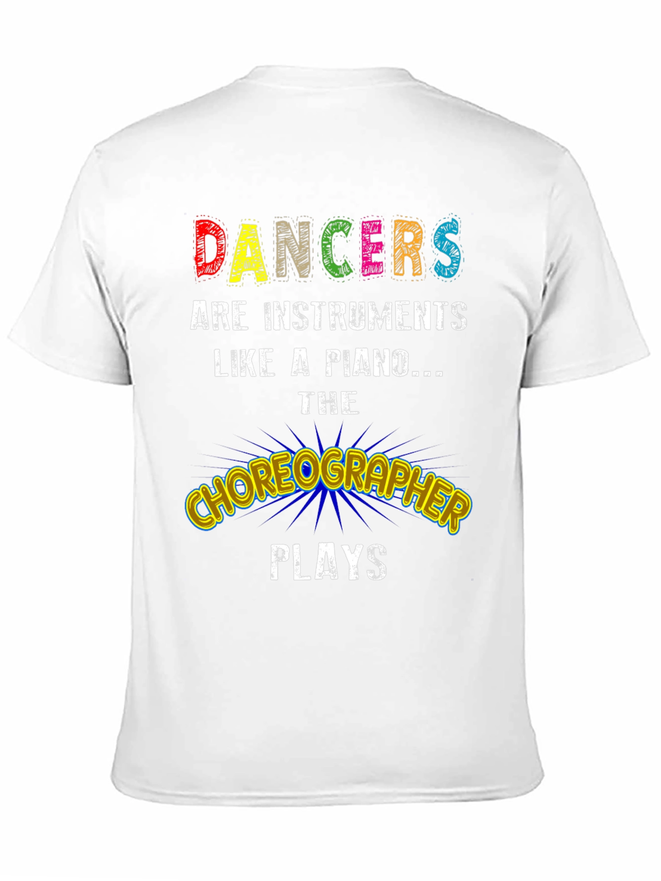 Dancers are Instruments Graphic Tee