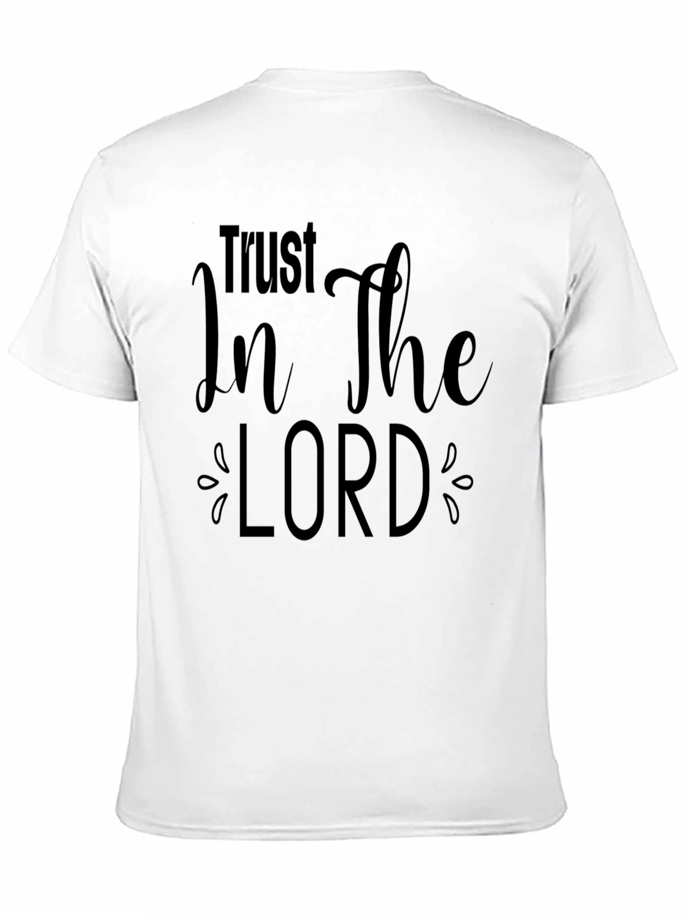 Trust In The Lord Black Graphic T-Shirt