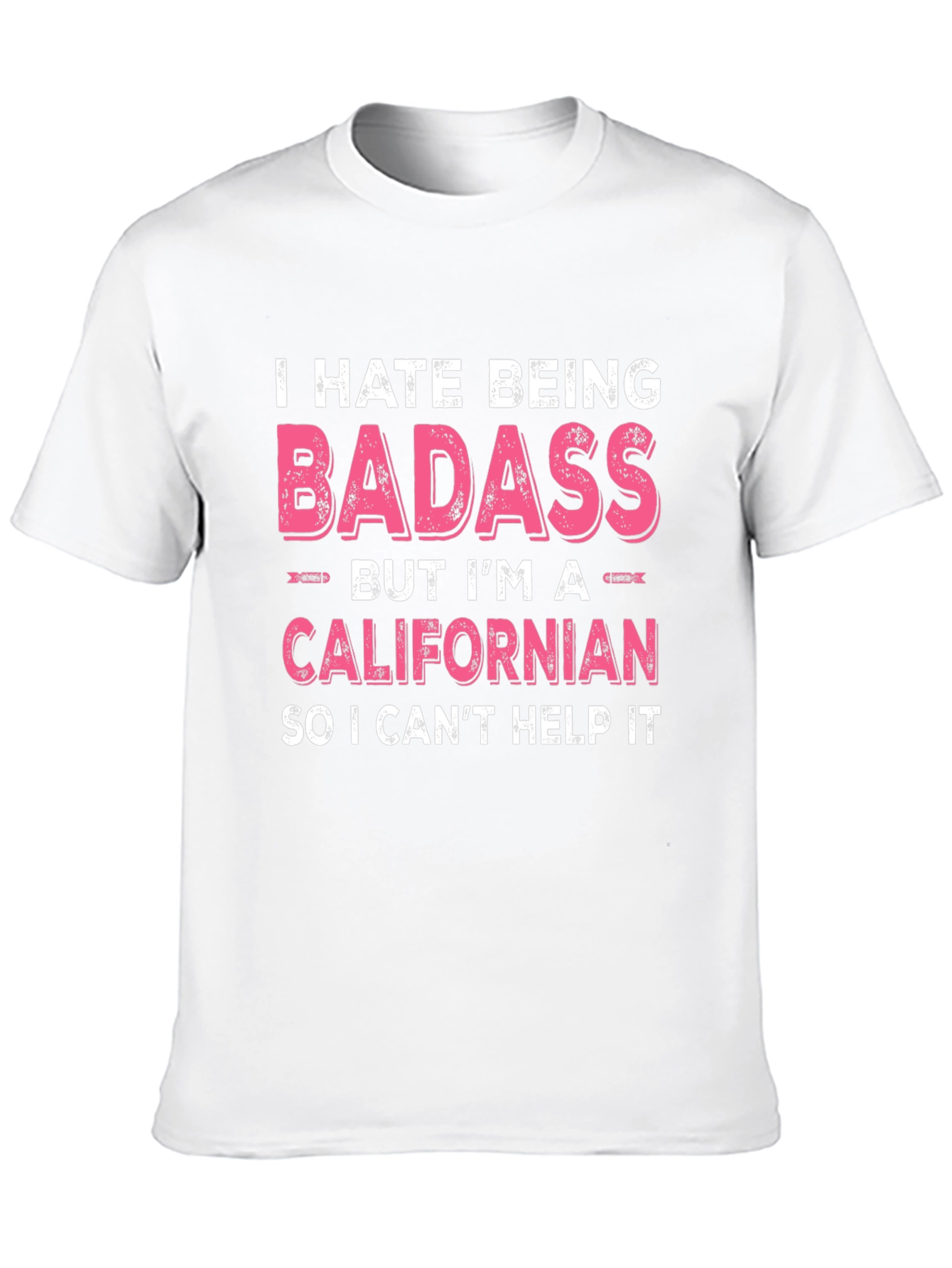 Badass Californian Graphic Tee