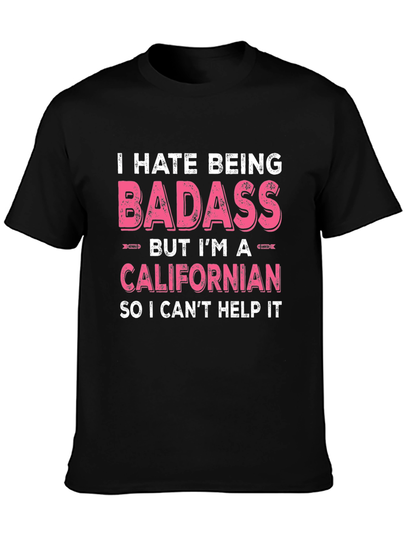 Badass Californian Graphic Tee