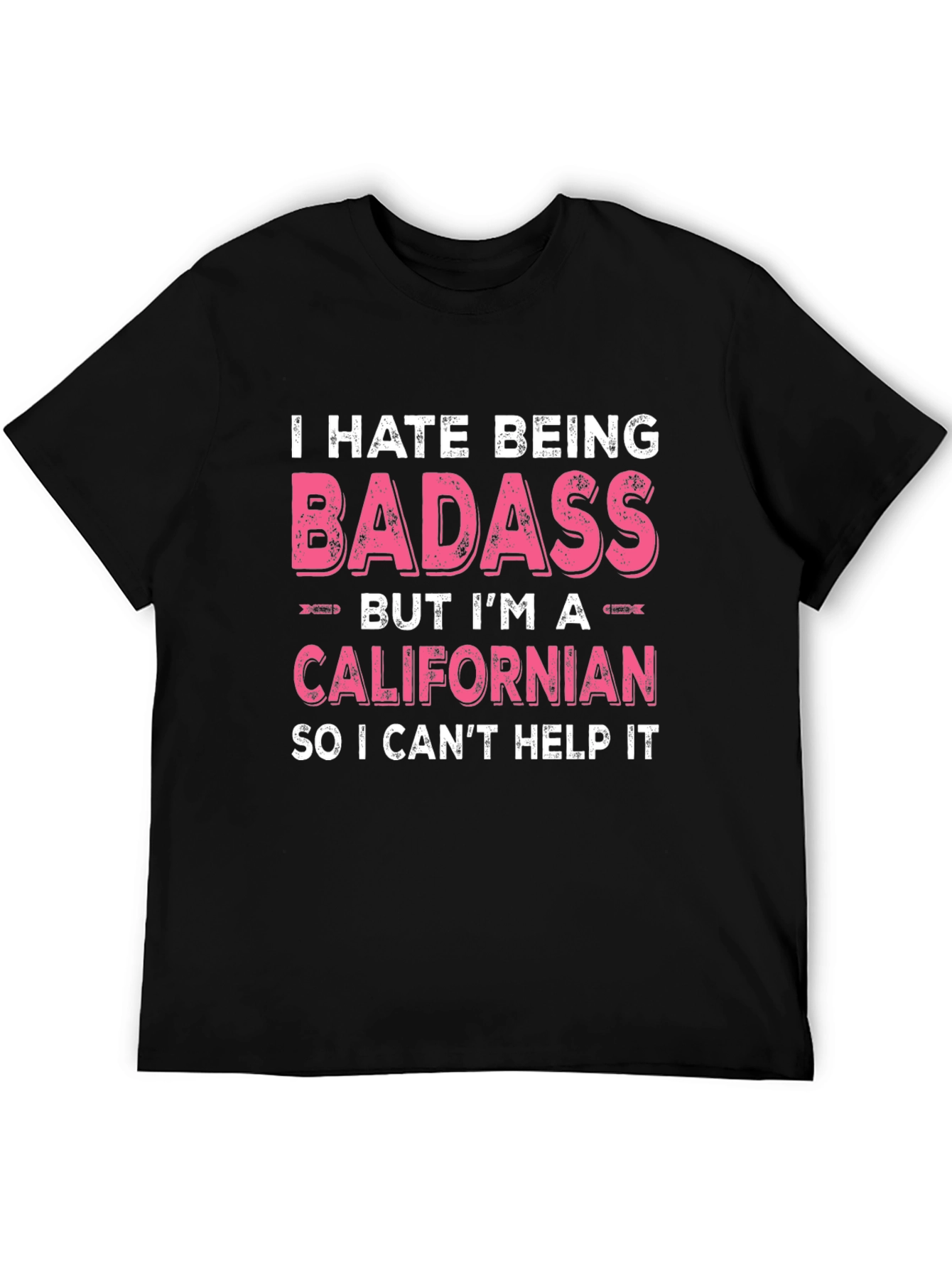 Badass Californian Graphic Tee