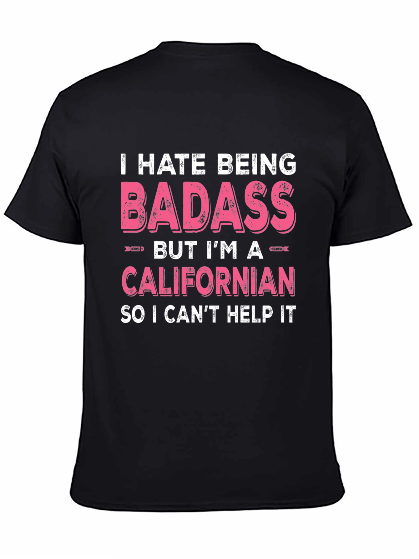 Badass Californian Graphic Tee