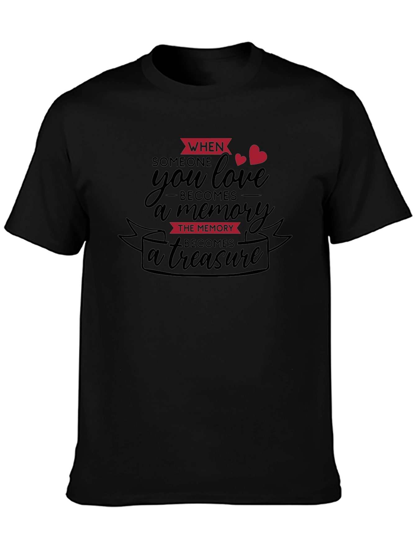 Memorial Remembrance T-Shirt - Love & Loss