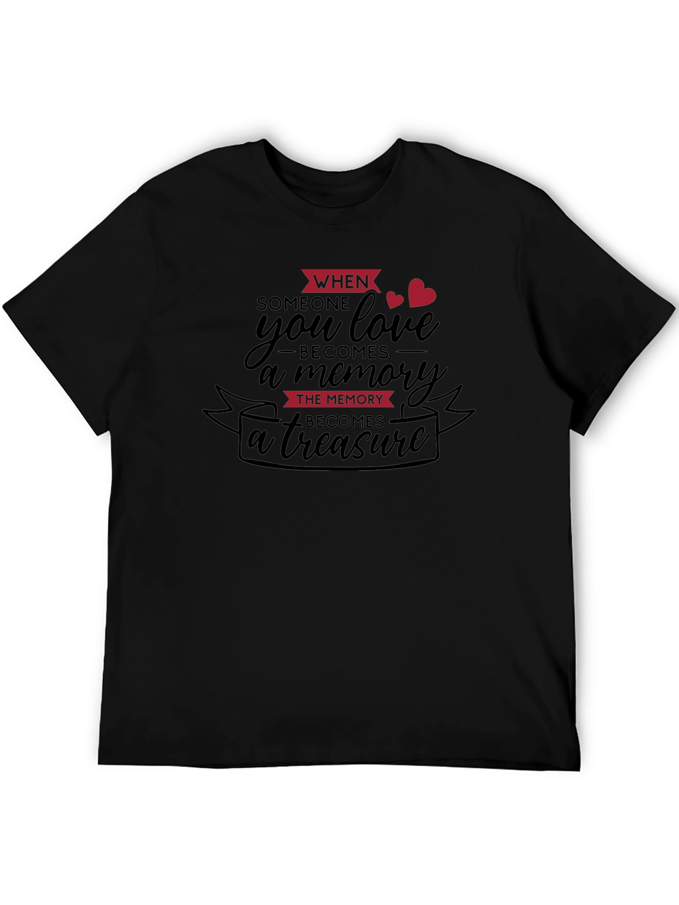 Memorial Remembrance T-Shirt - Love & Loss