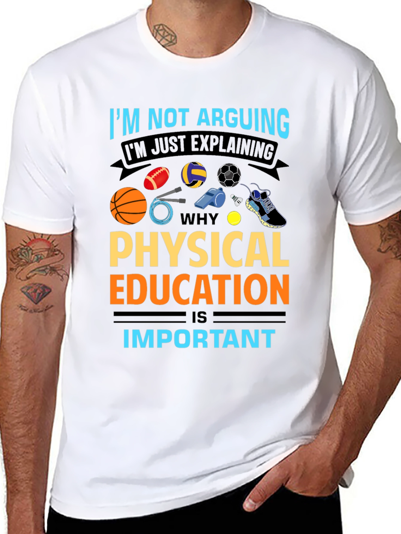 Physical Education T-Shirt - Arguing? Nope Explaining!