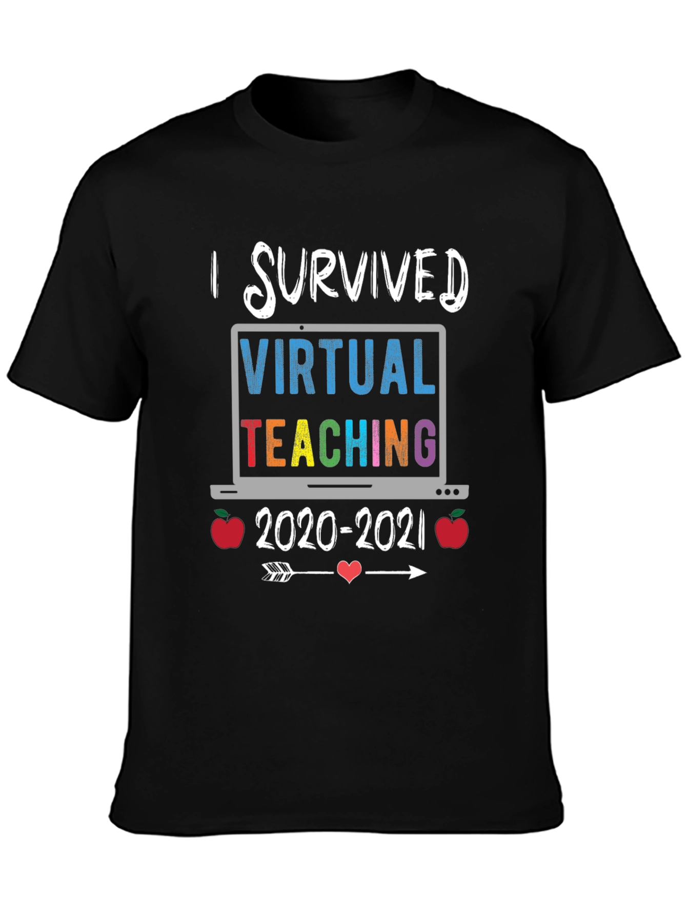 I Survived Virtual Teaching T-Shirt