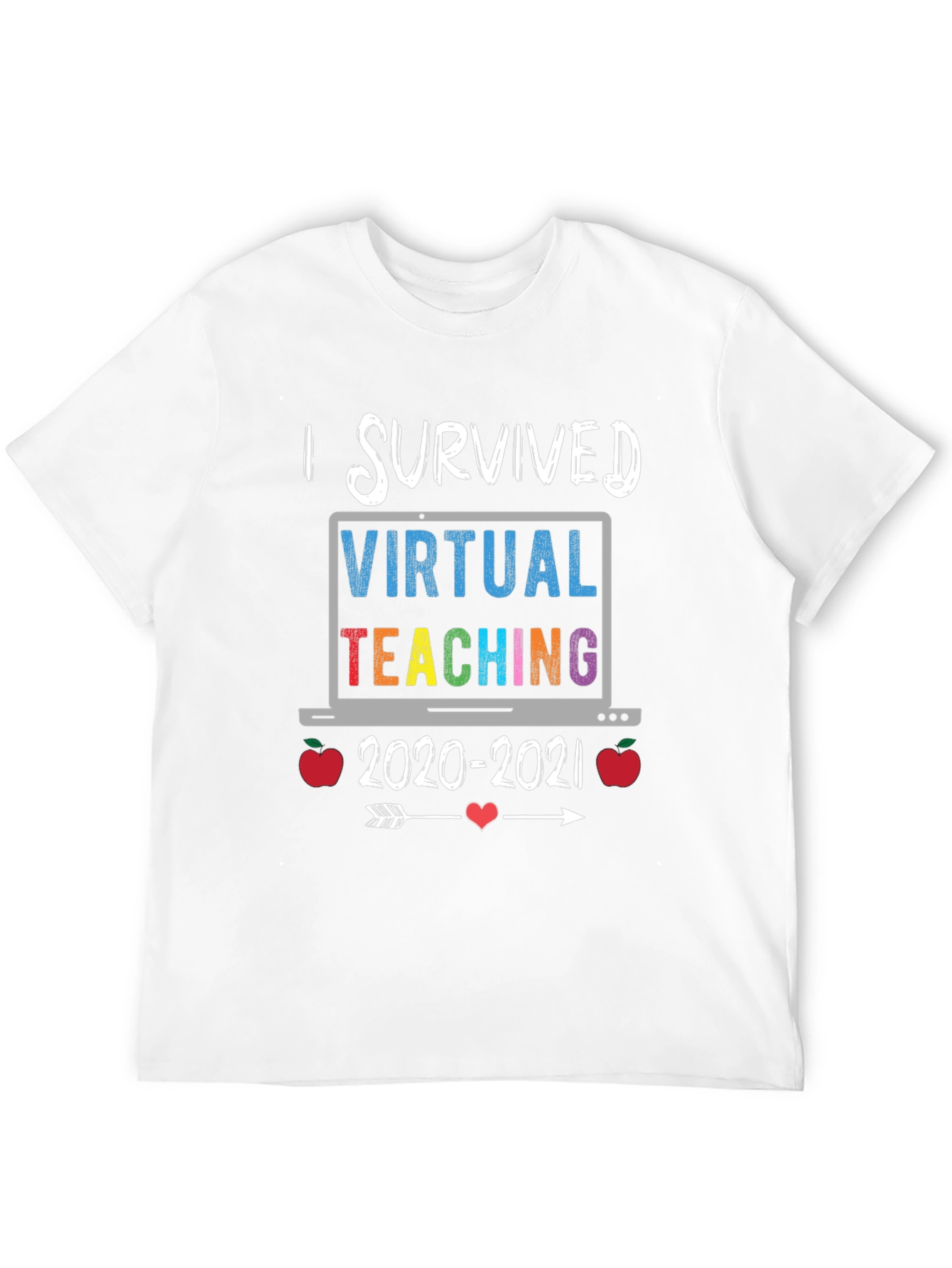 I Survived Virtual Teaching T-Shirt