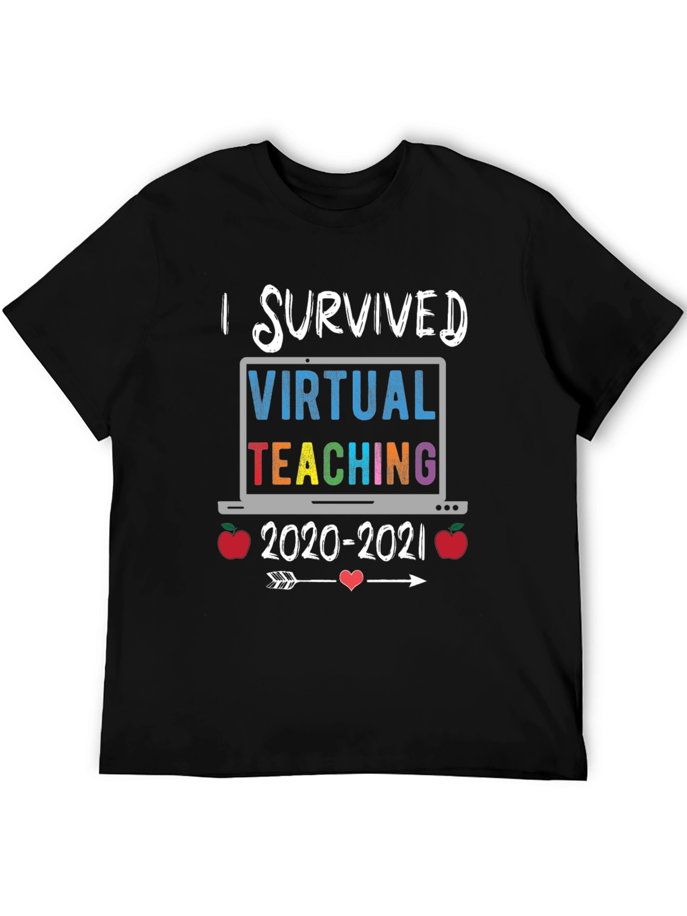 I Survived Virtual Teaching T-Shirt