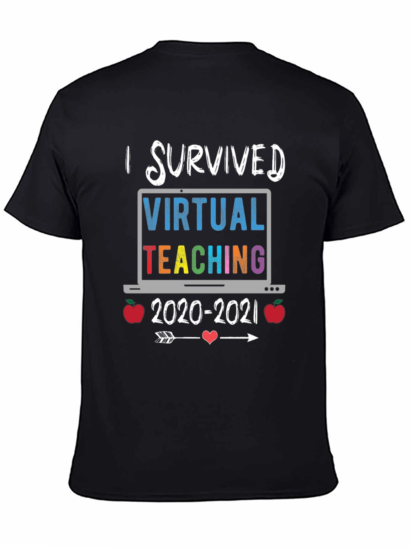 I Survived Virtual Teaching T-Shirt