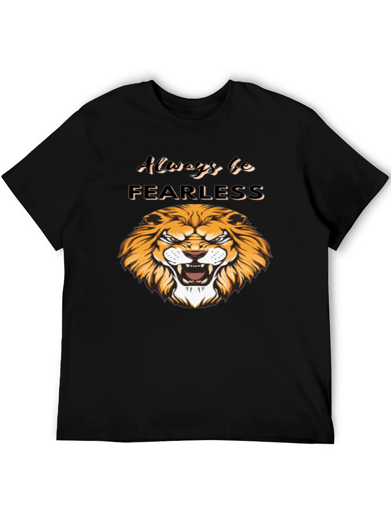 Always Be Fearless Lion Graphic Black T-Shirt