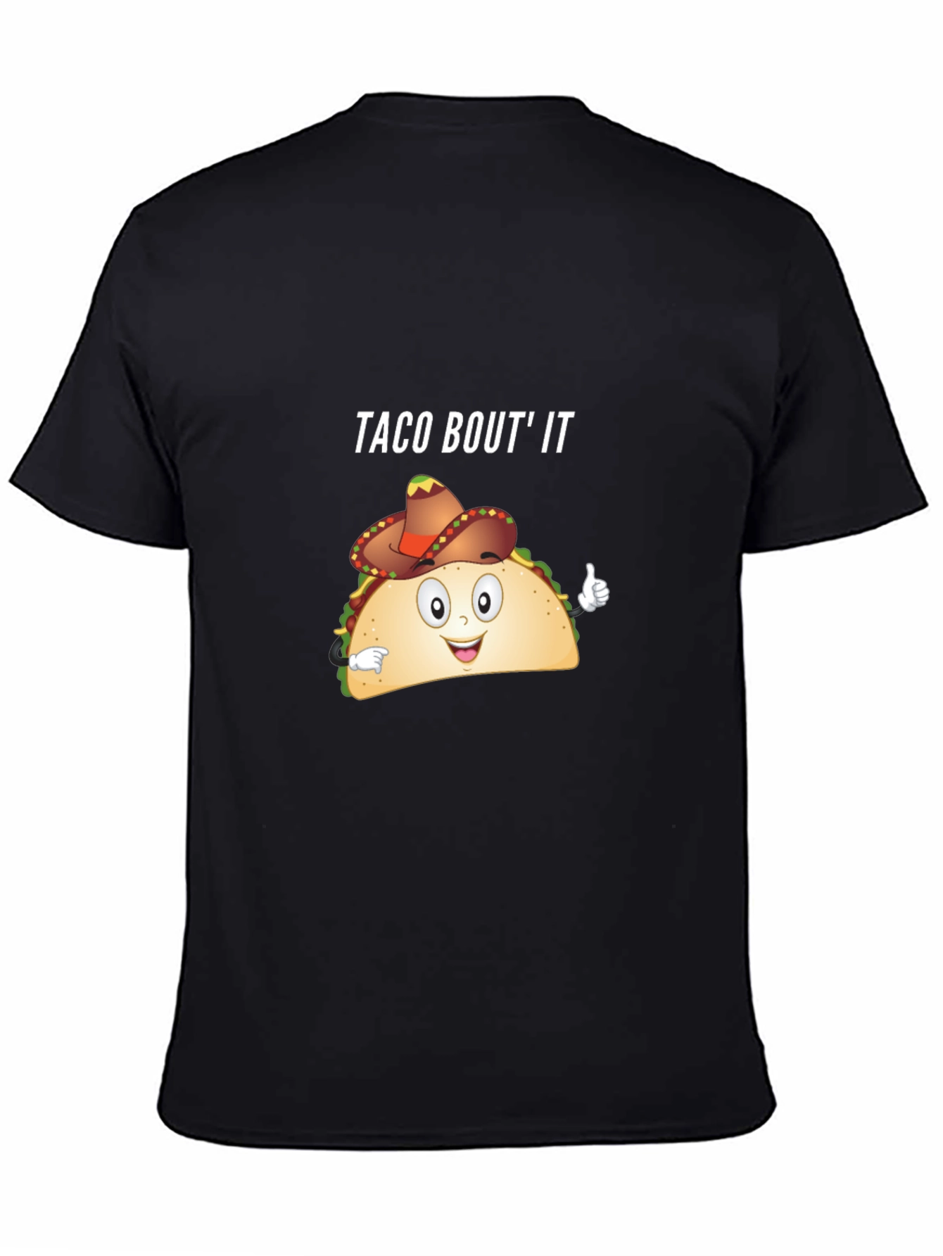 Taco Bout It Funny Graphic T-Shirt