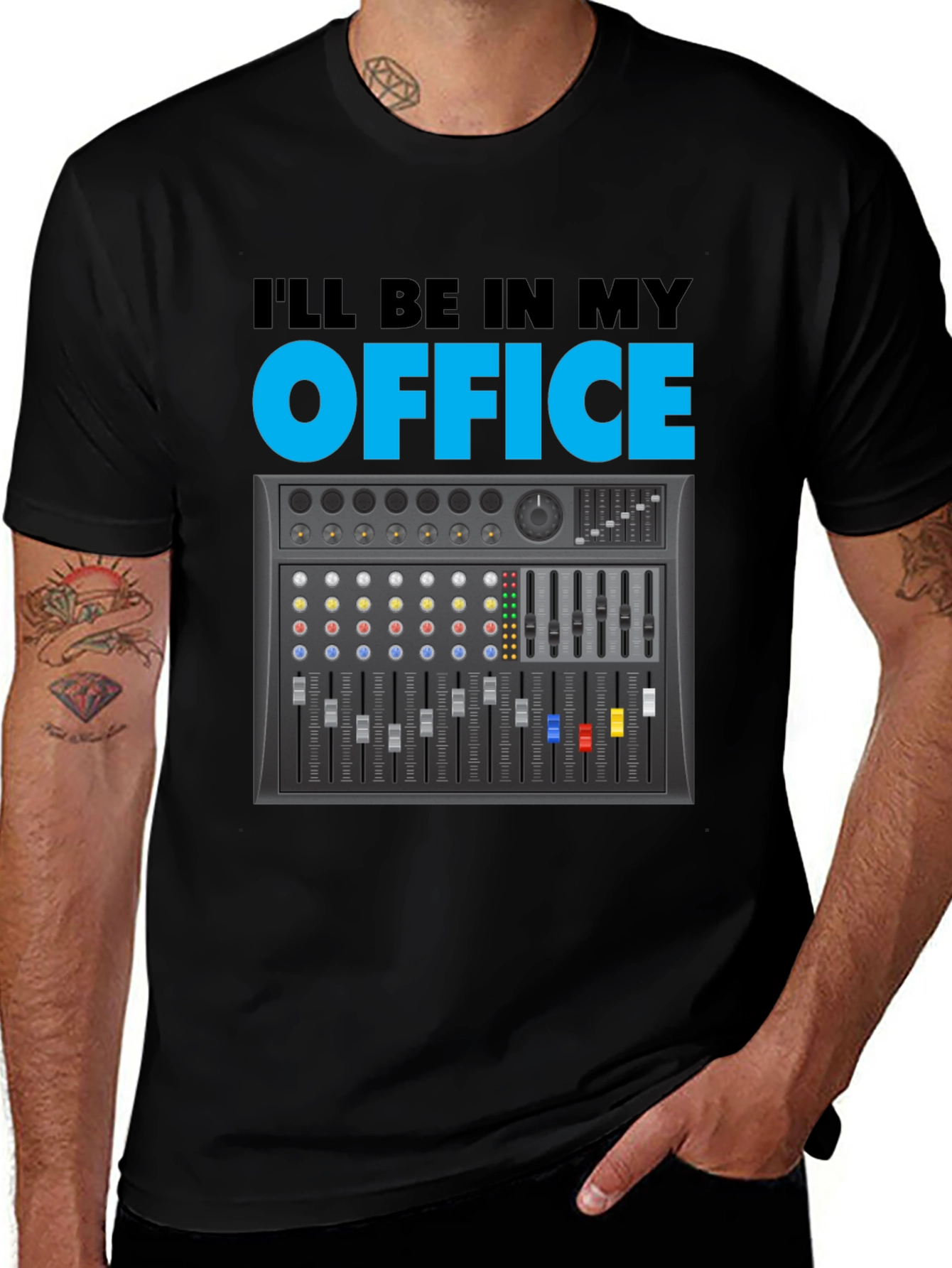 Ill Be In My Office Audio Mixer T-Shirt