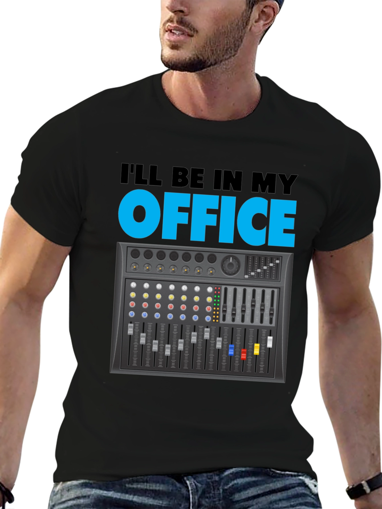 Ill Be In My Office Audio Mixer T-Shirt