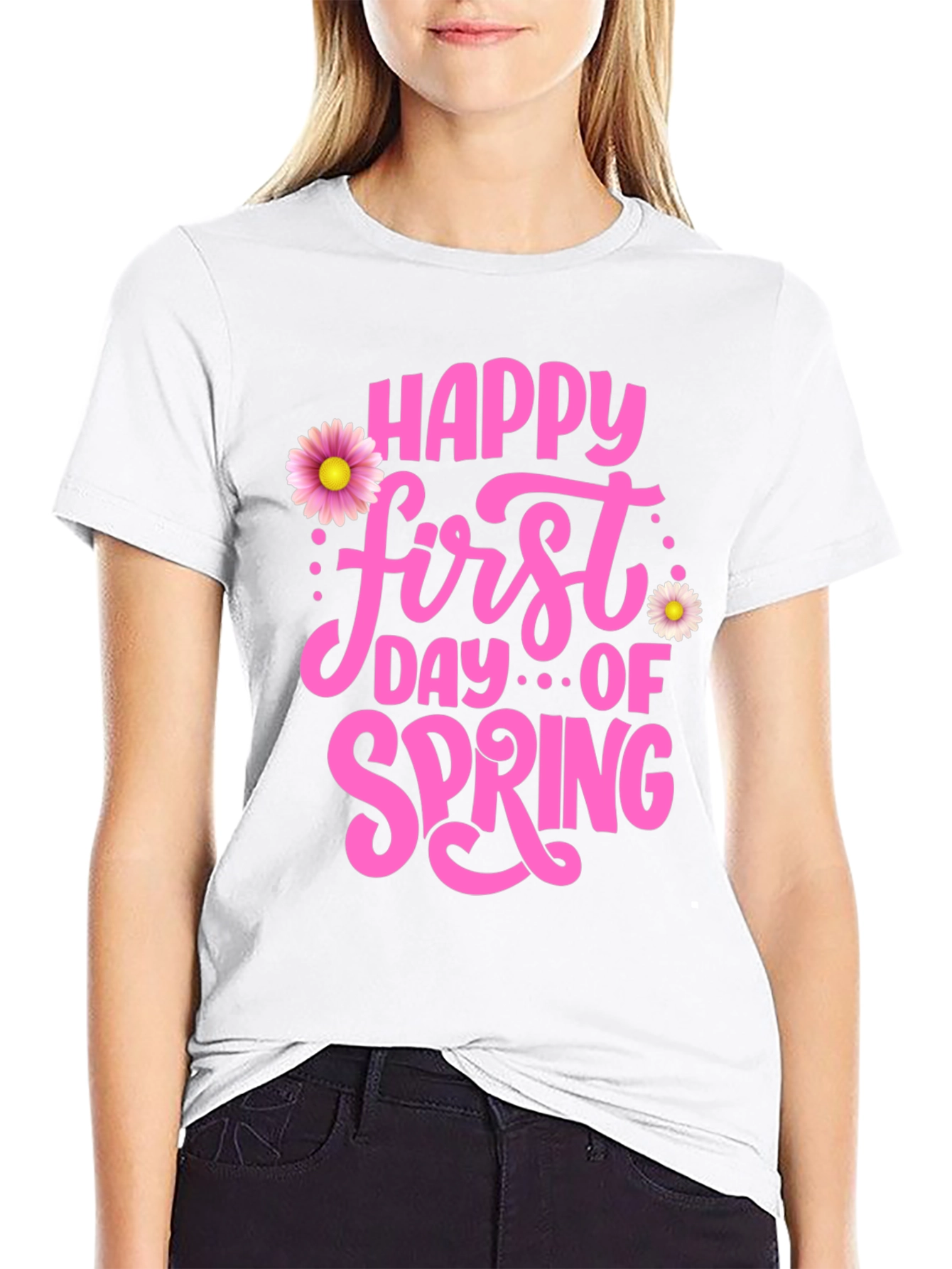 Happy First Day Of Spring T-Shirt