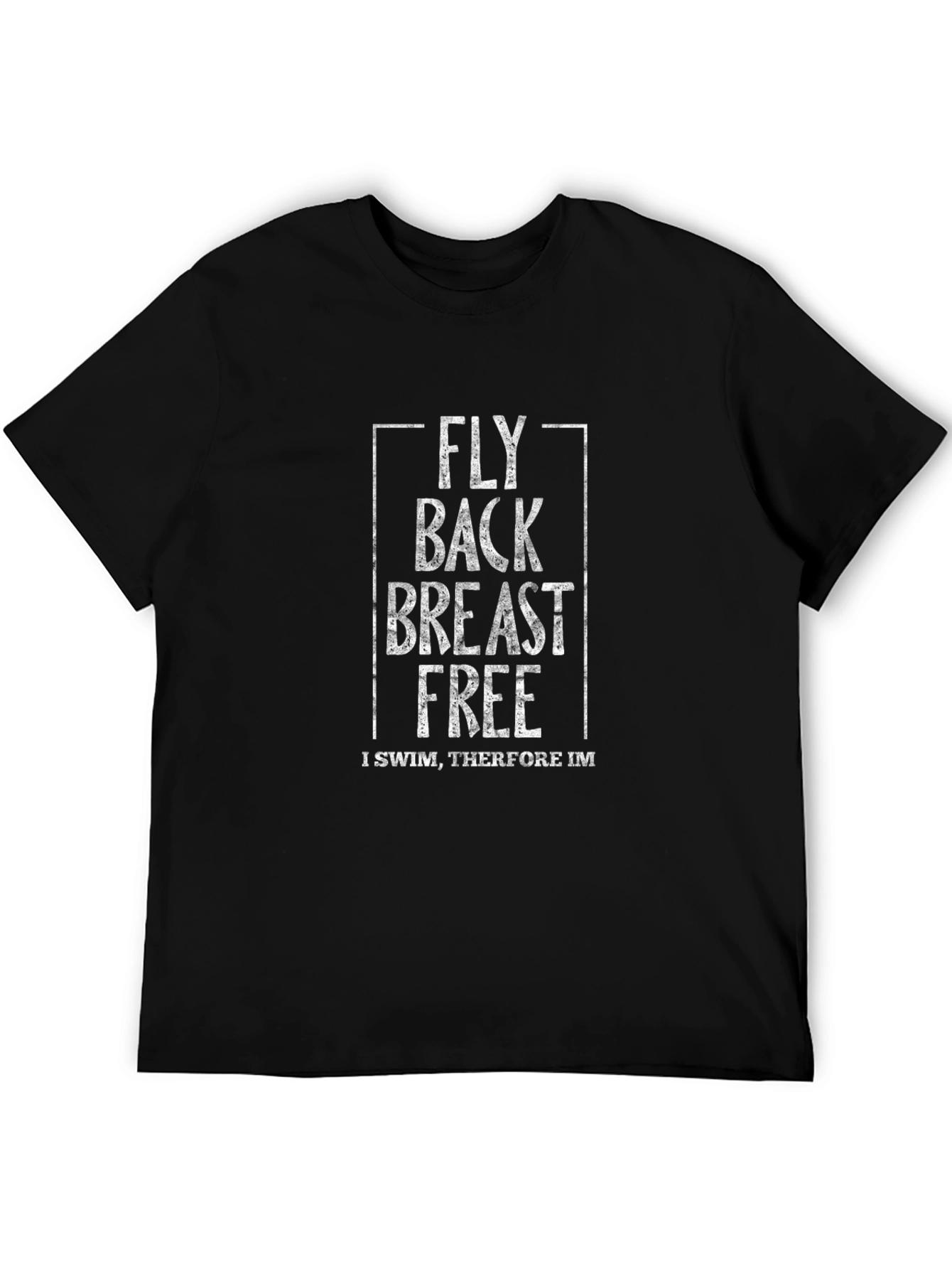 Funny Swimmer T-Shirt - Fly Back Breast Free