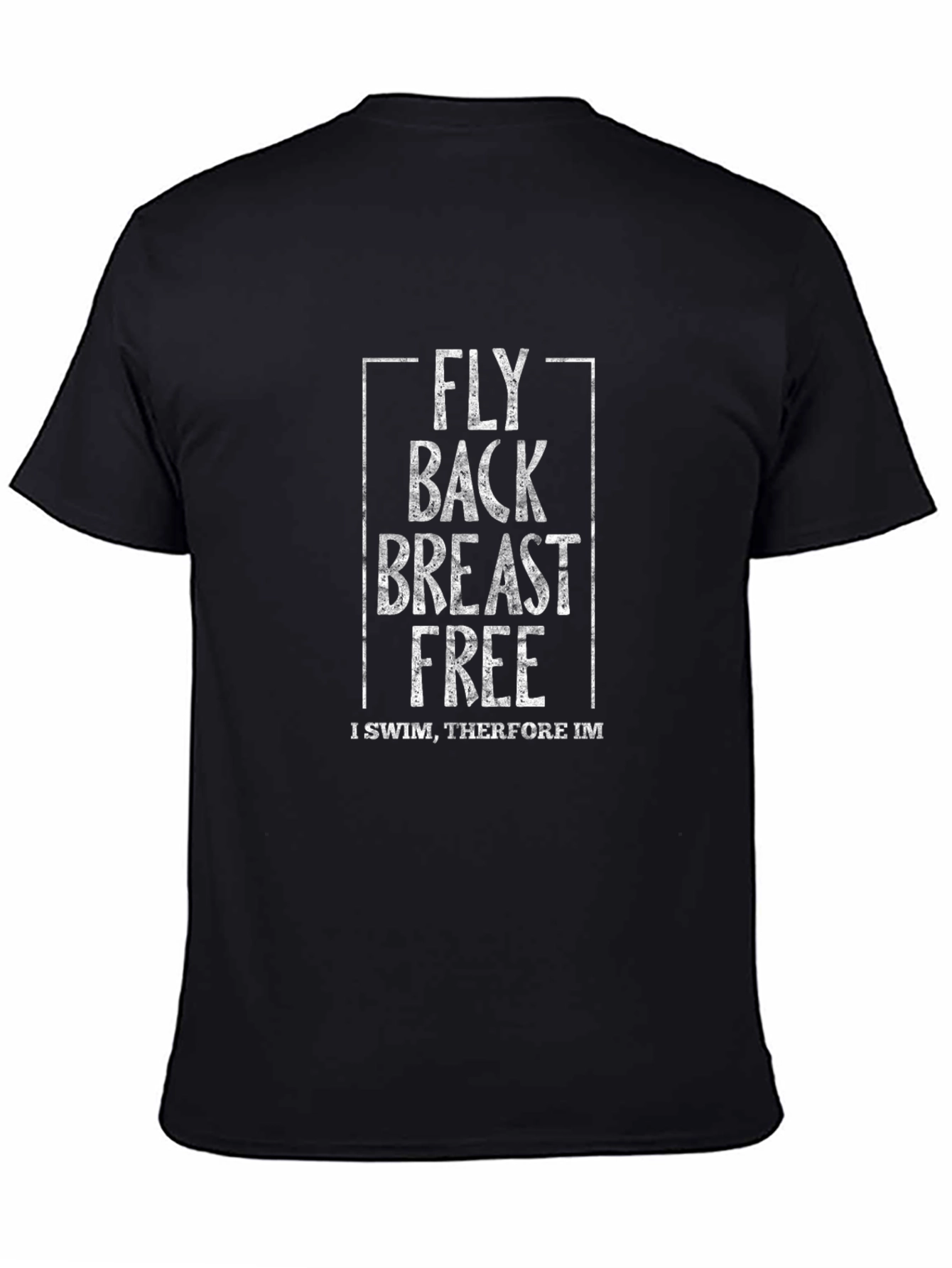 Funny Swimmer T-Shirt - Fly Back Breast Free