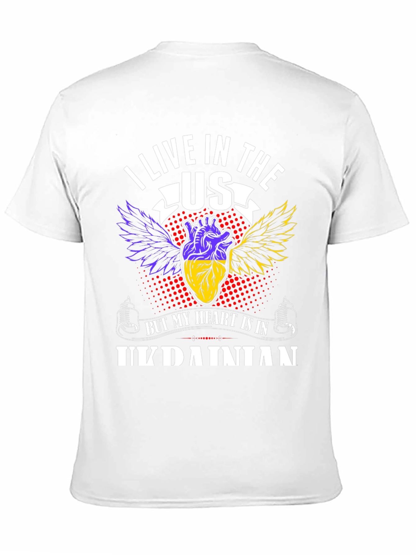 Ukrainian Heart T-Shirt - I Live In The US