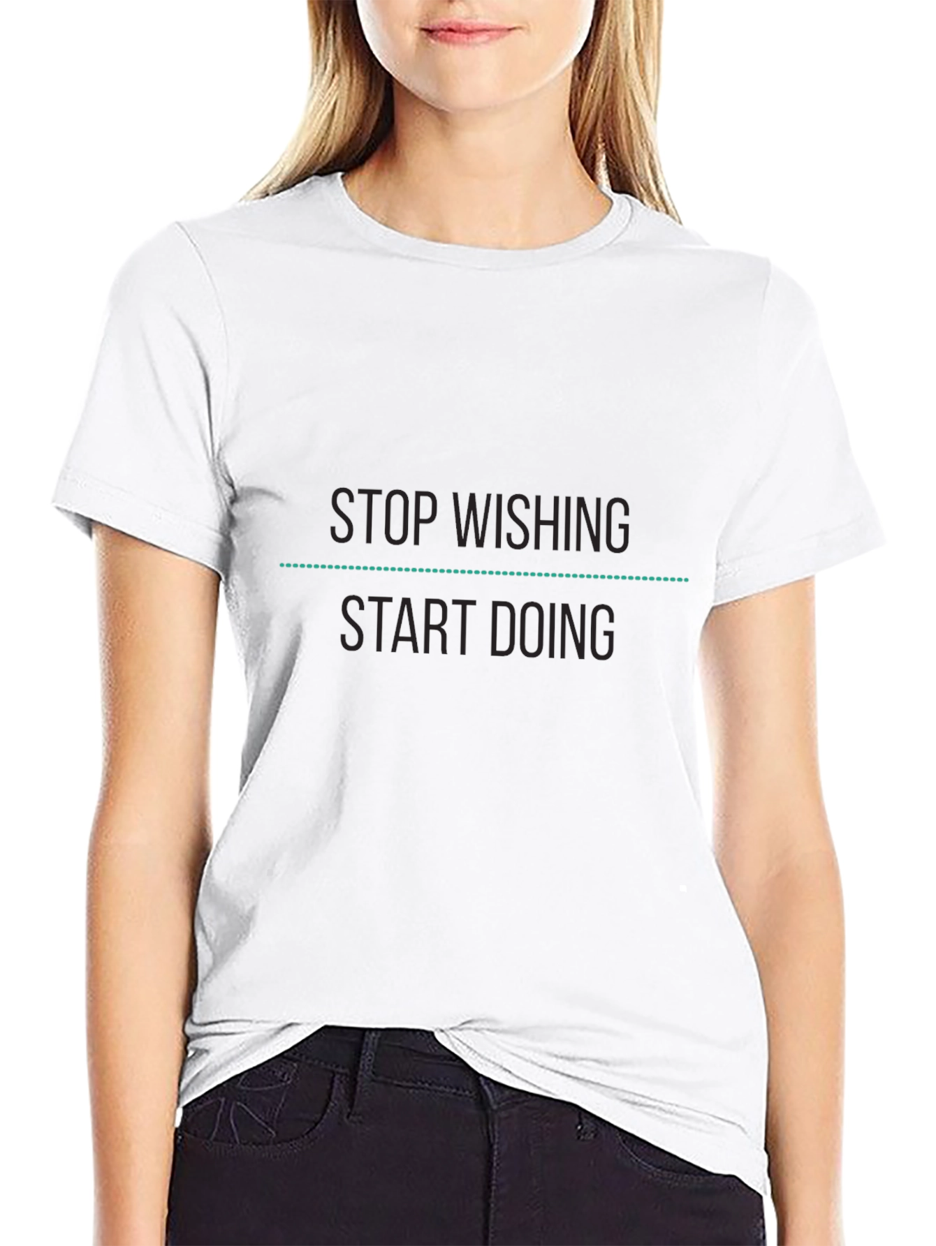 Motivational Black T-Shirt: Stop Wishing Start Doing